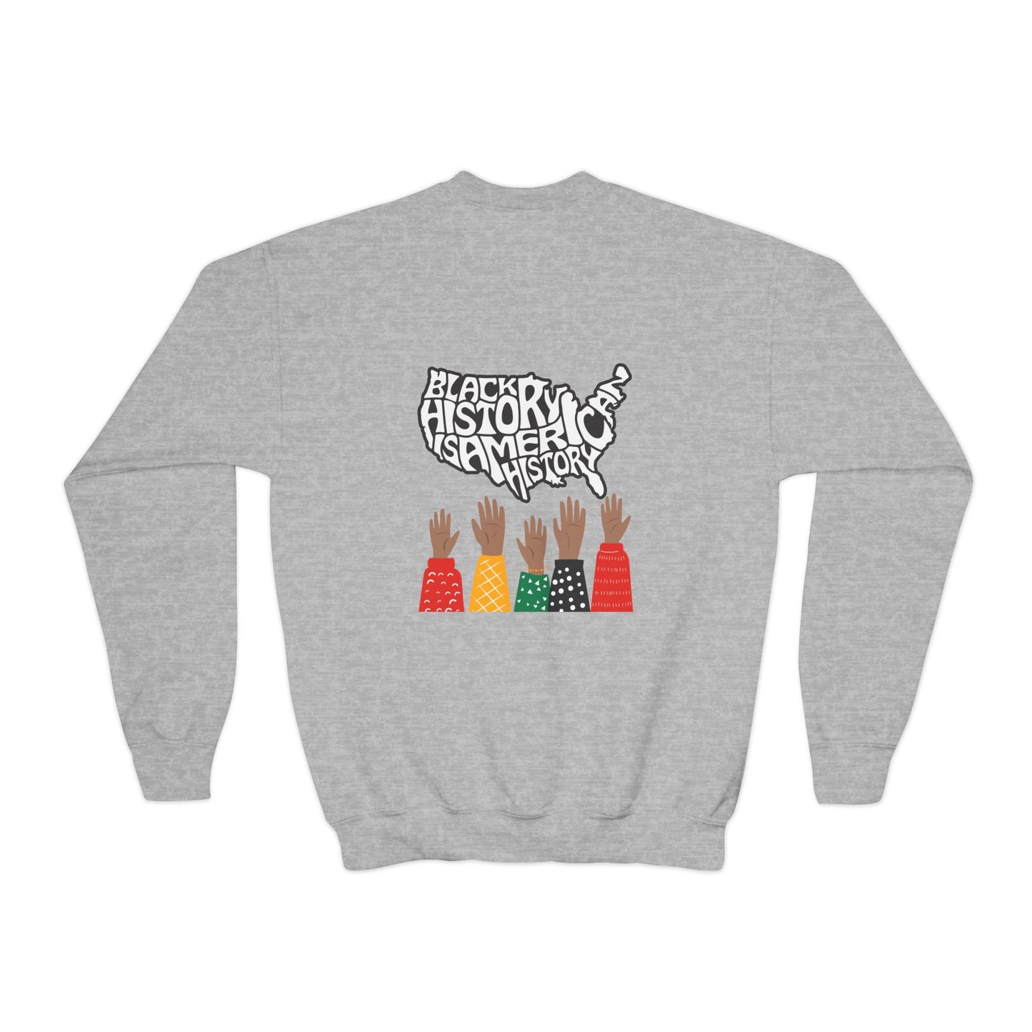 Black History Month Sweatshirt Youth Black History Month Sweatshirt