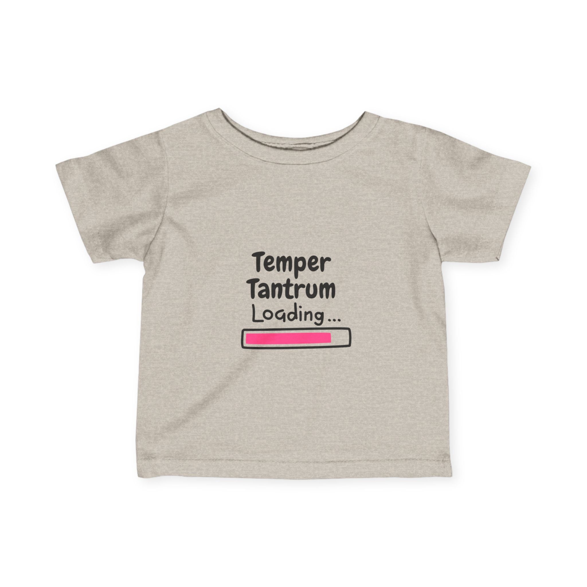 Temper Tantrum Loading Girl Tee Funny Infant Tee - "Temper Tantrum Loading" - Cute Baby Shirt, Toddler Humor, Baby Shower Gift