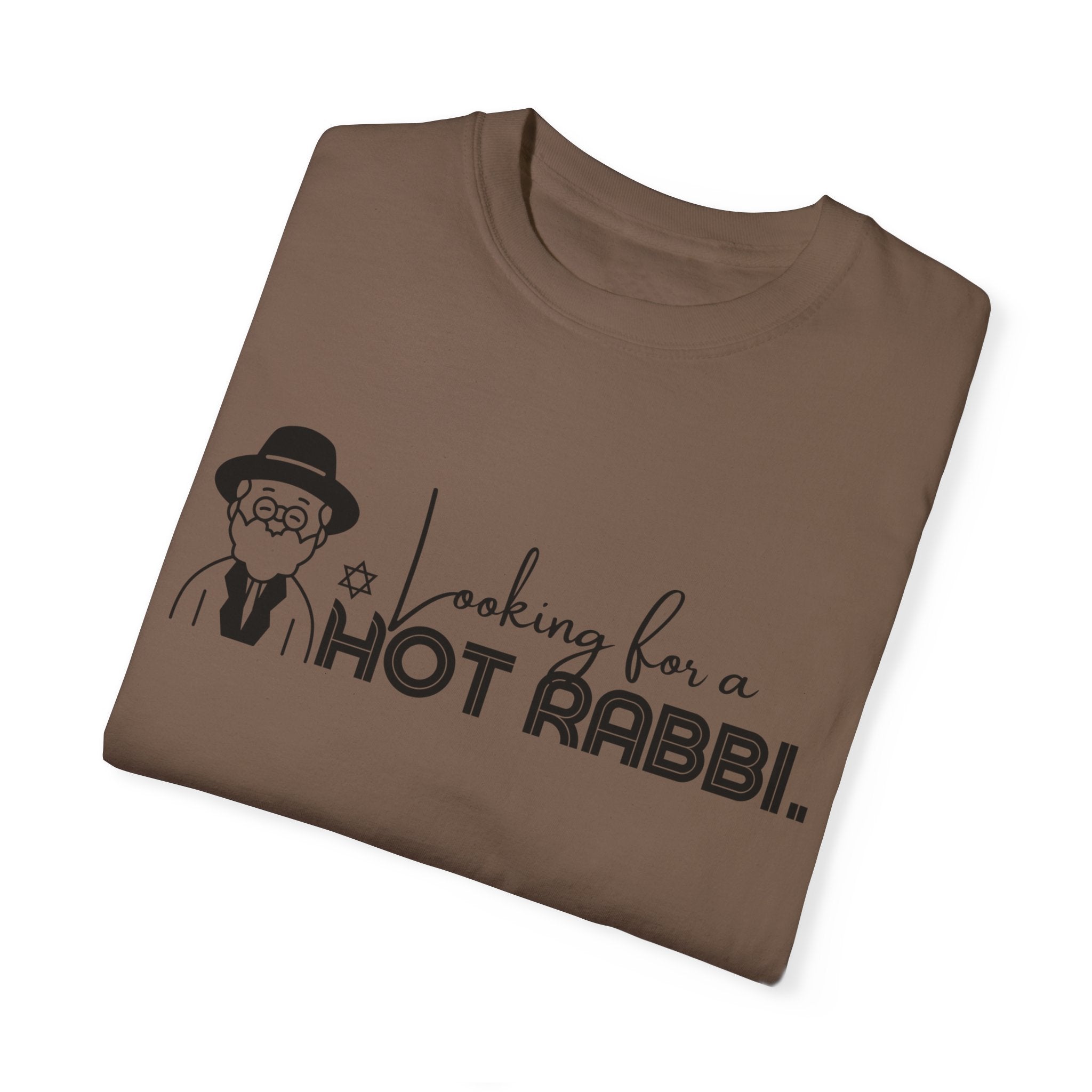 Hot Rabbi T Shirt Looking for a Hot Rabbi T-shirt