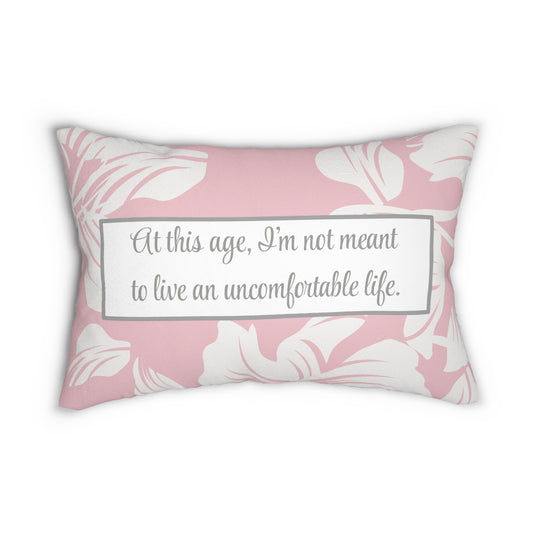 White Lotus Inspired Throw Pillow Pink and Grey Decorative Pillow Uncomfortable Life Quote