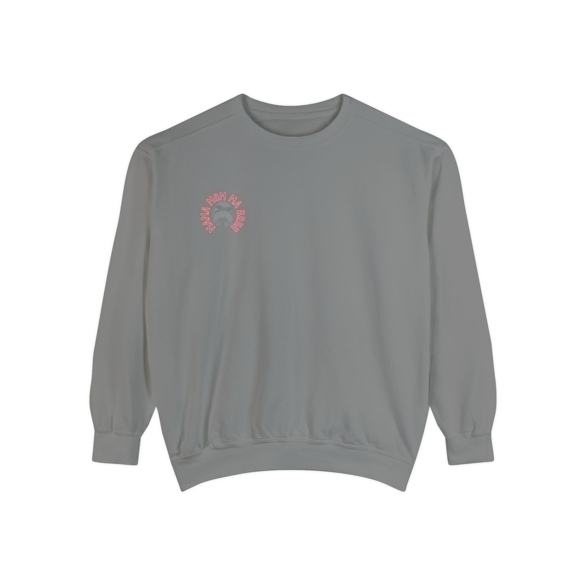 Mom Bruh Garment-Dyed Sweatshirt