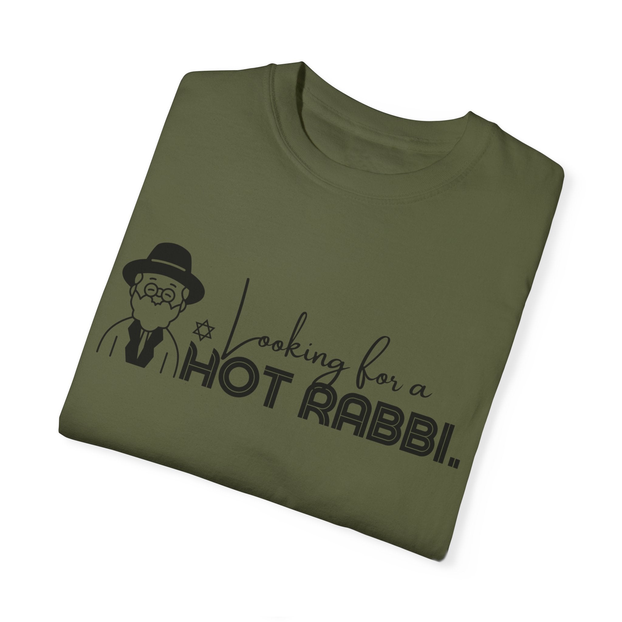 Hot Rabbi T Shirt Looking for a Hot Rabbi T-shirt