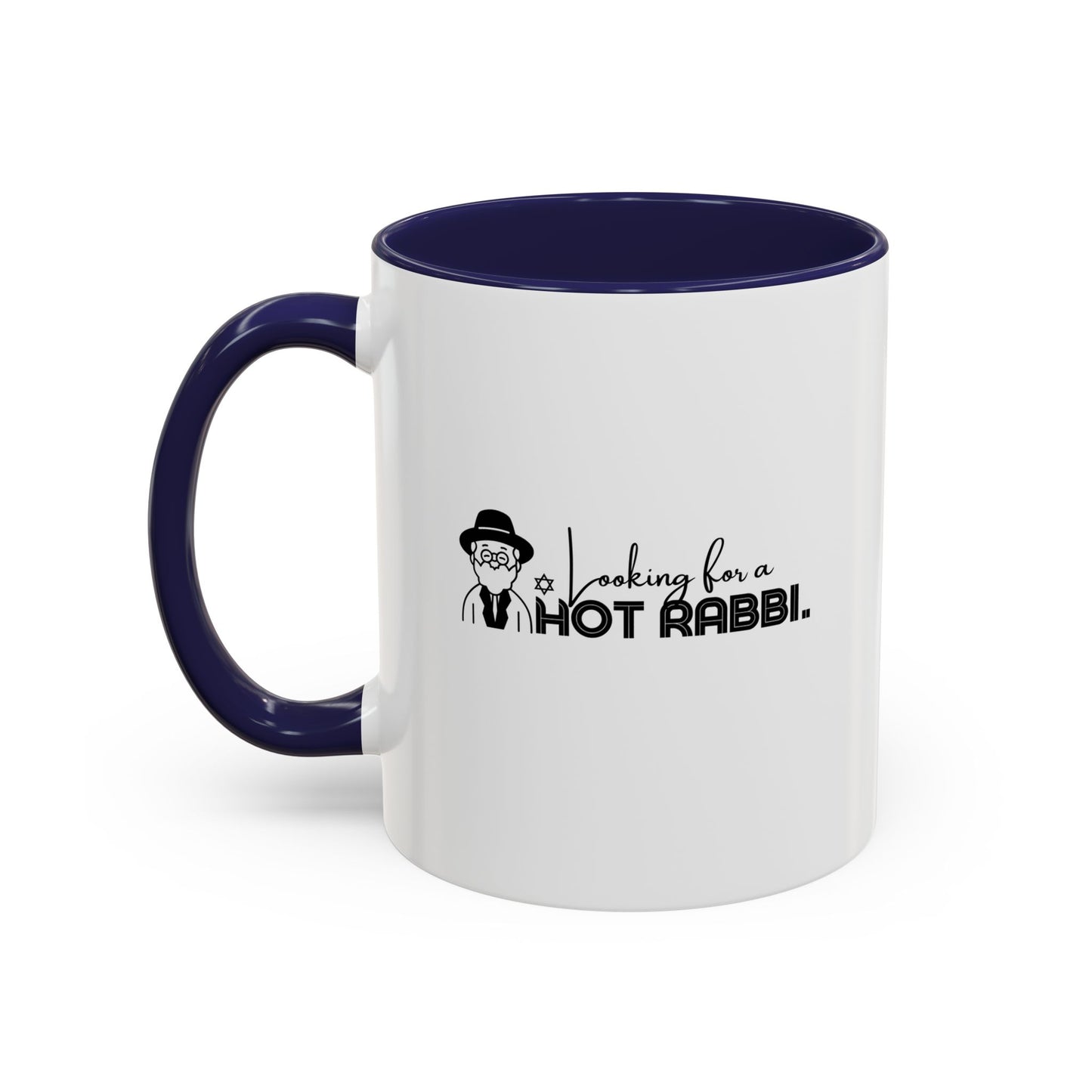 Hot Rabbi Mug Looking for a Hot Rabbi Accent Coffee Mug 11oz or 15 oz