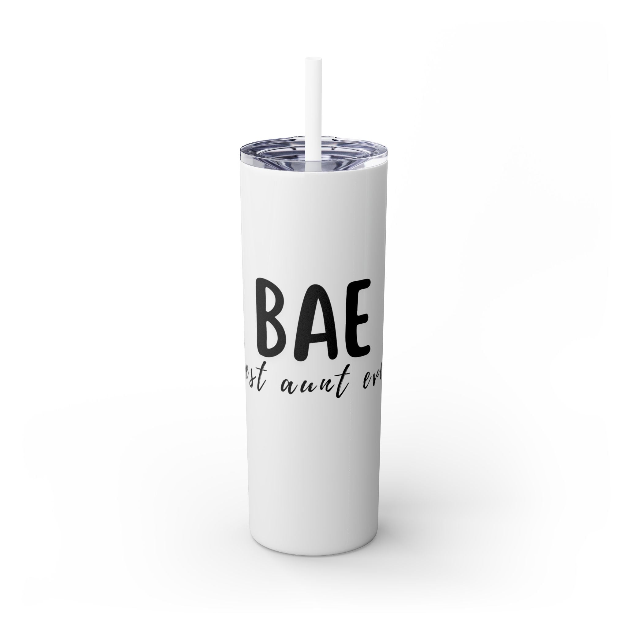 BAE Best Aunt Ever Skinny Tumbler with Straw, 20oz more colors
