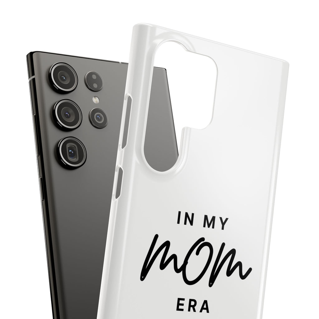 Slim Phone Cases "In My Mom Era"