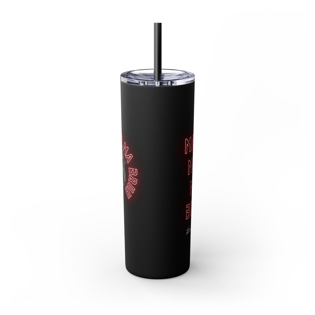 Mom Mama Ma Bruh Skinny Tumbler with Straw, 20oz