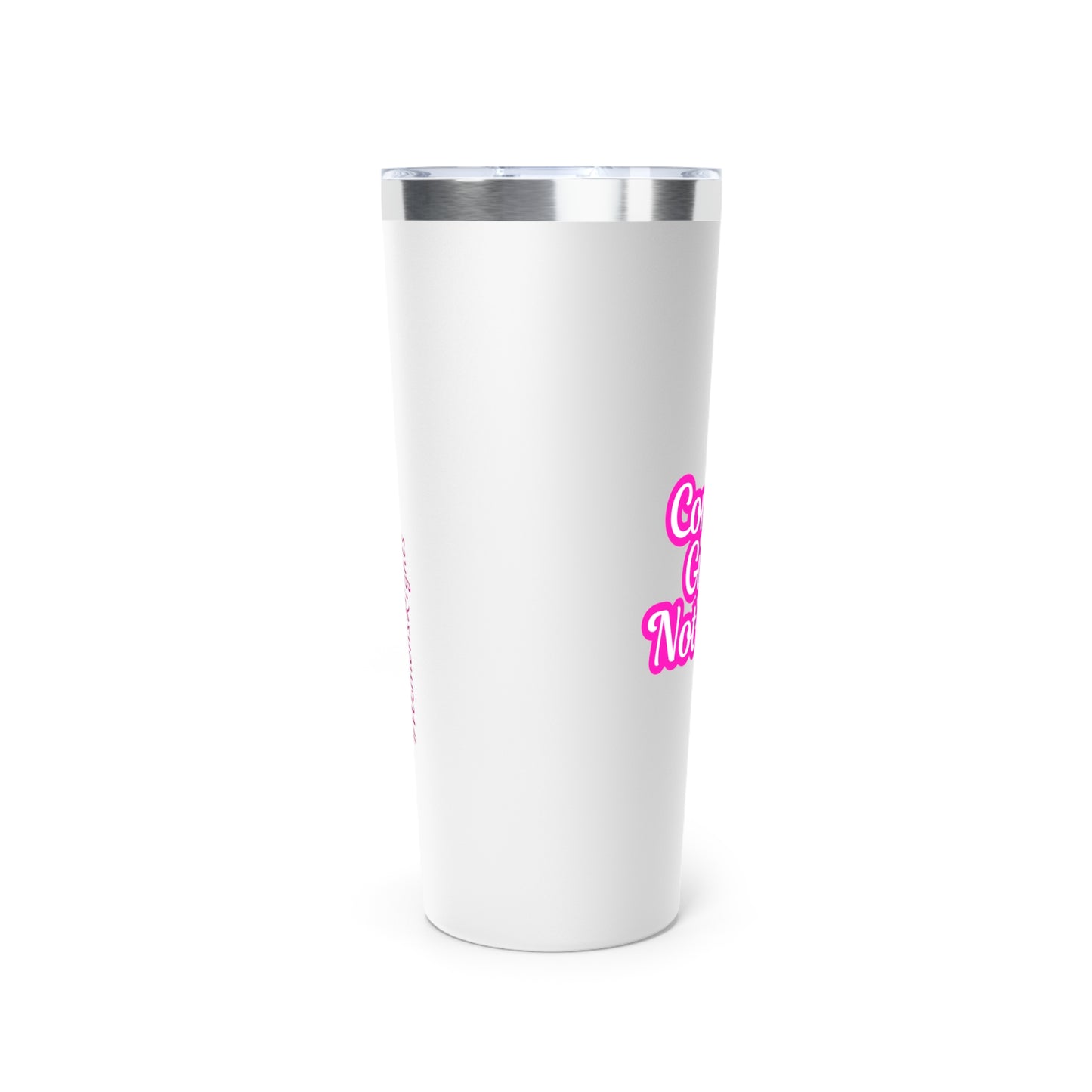 Control Guns Not Girls Copper Vacuum Insulated Tumbler, 22oz