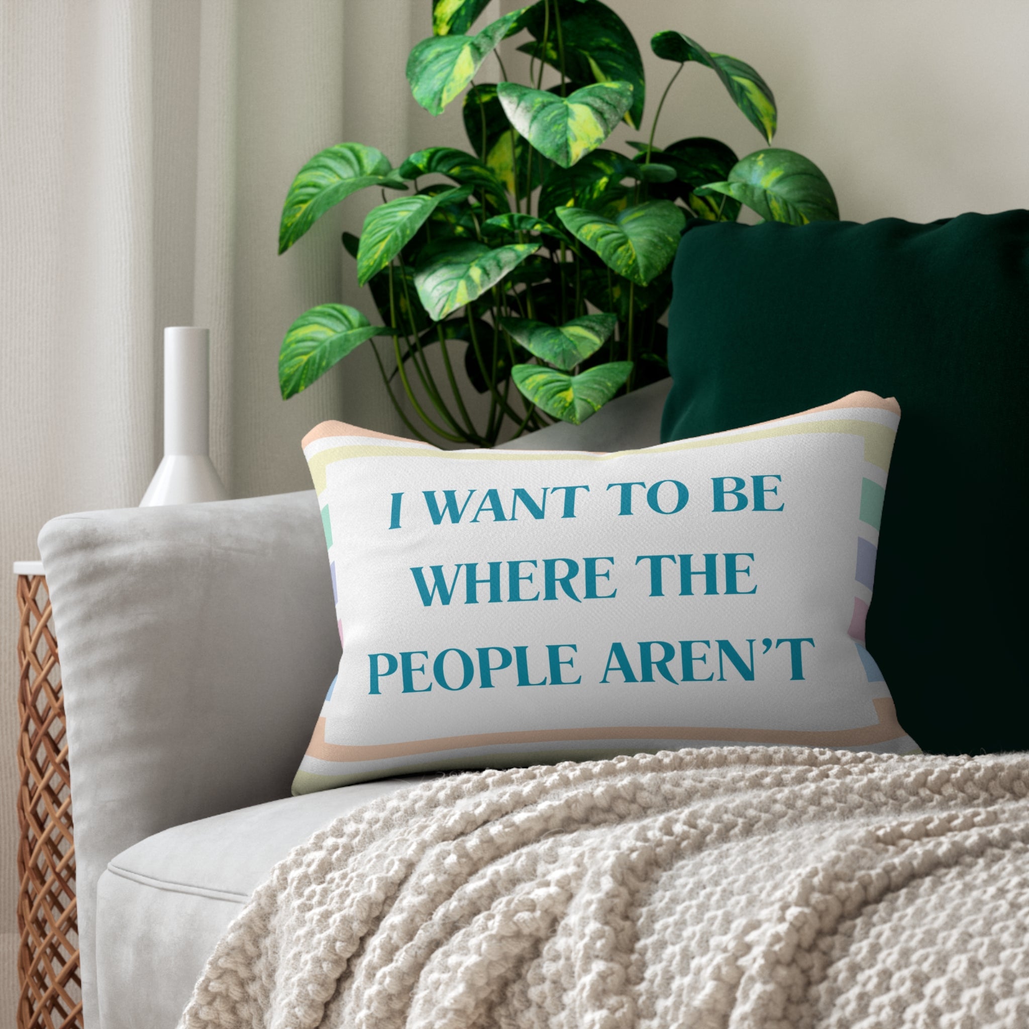 I Want to Be Where the People Aren't Lumbar Pillow | Snarky Décor for Home or Office