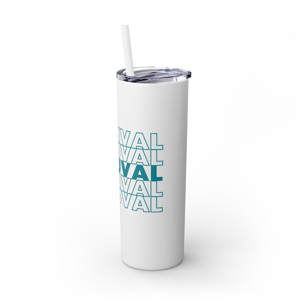 Duuuval Skinny Tumbler with Straw, 20oz