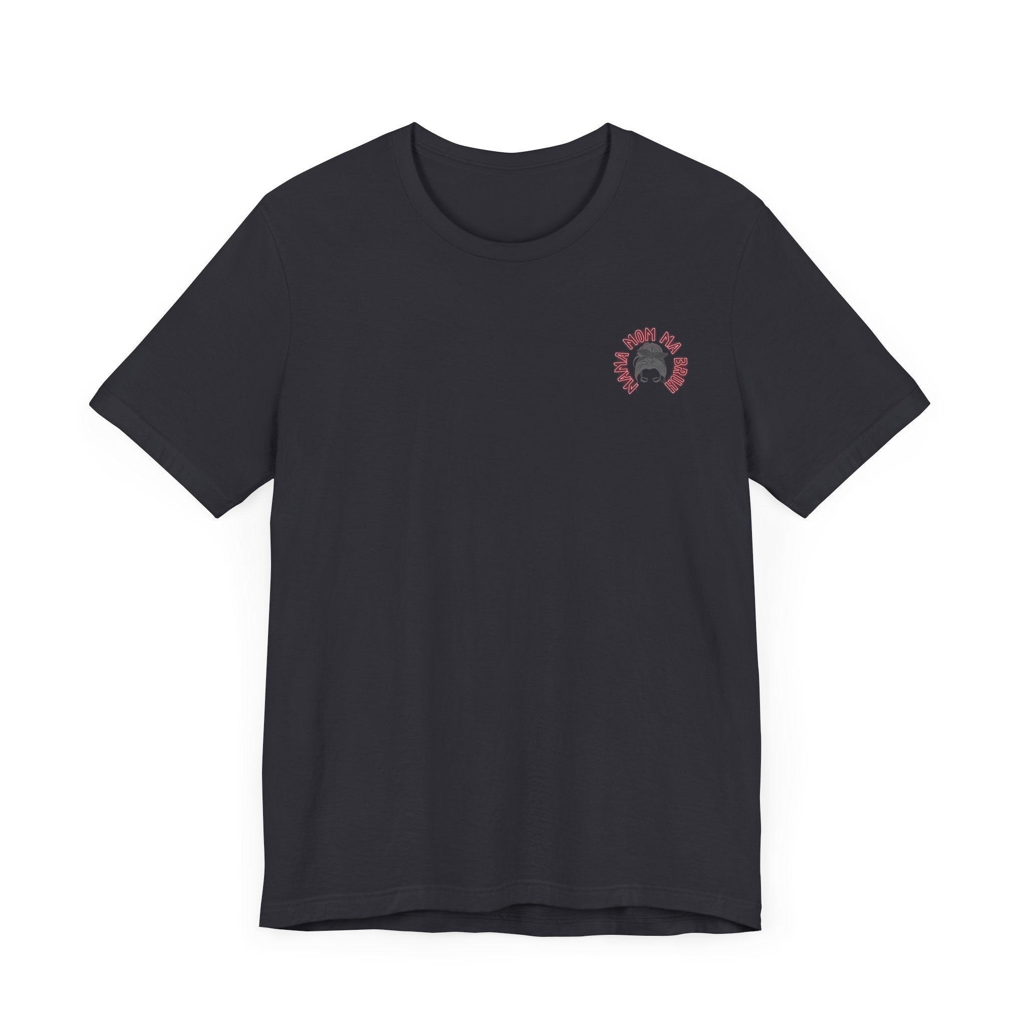 Mom Mama Ma Bruh Jersey Short Sleeve Tee