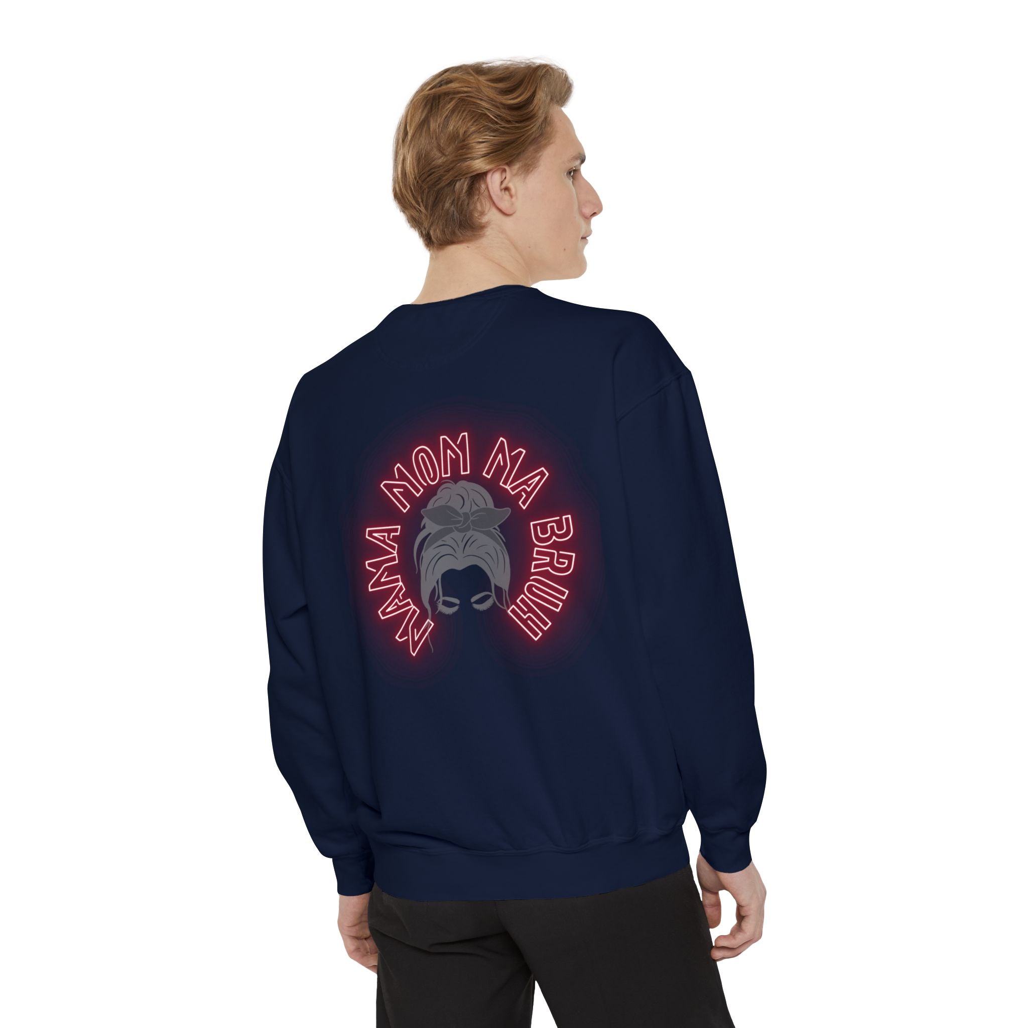 Mom Bruh Garment-Dyed Sweatshirt