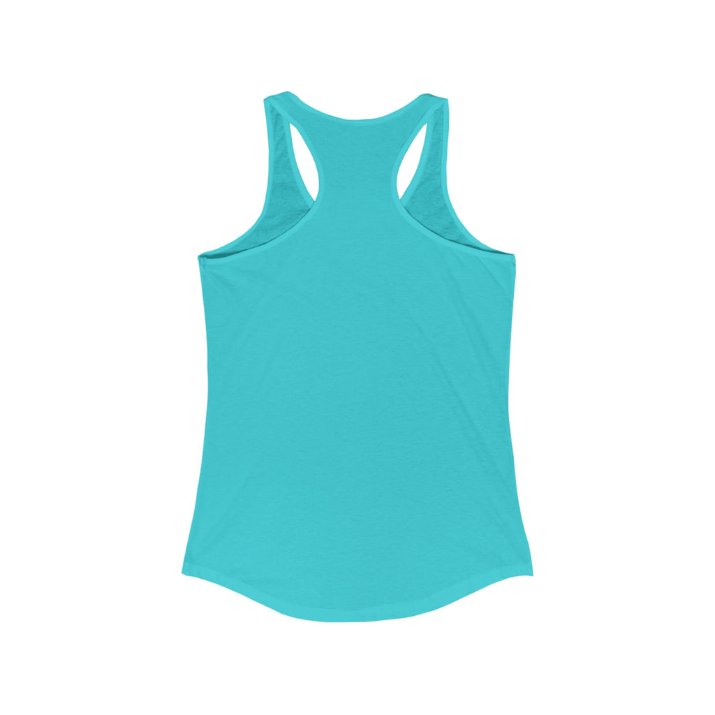 You can't stop the waves but you can learn to surf Women's Ideal Racerback Tank
