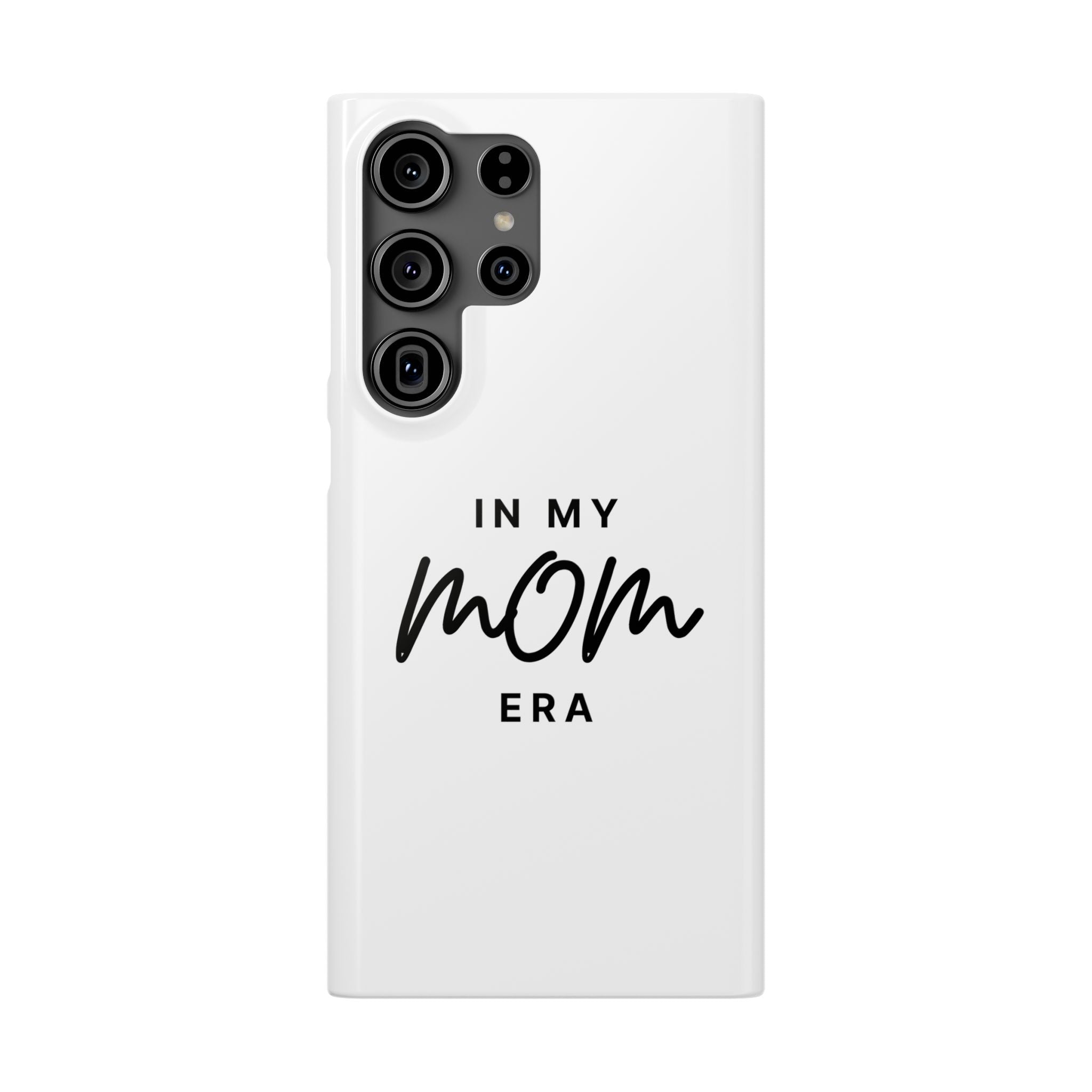 Slim Phone Cases "In My Mom Era"