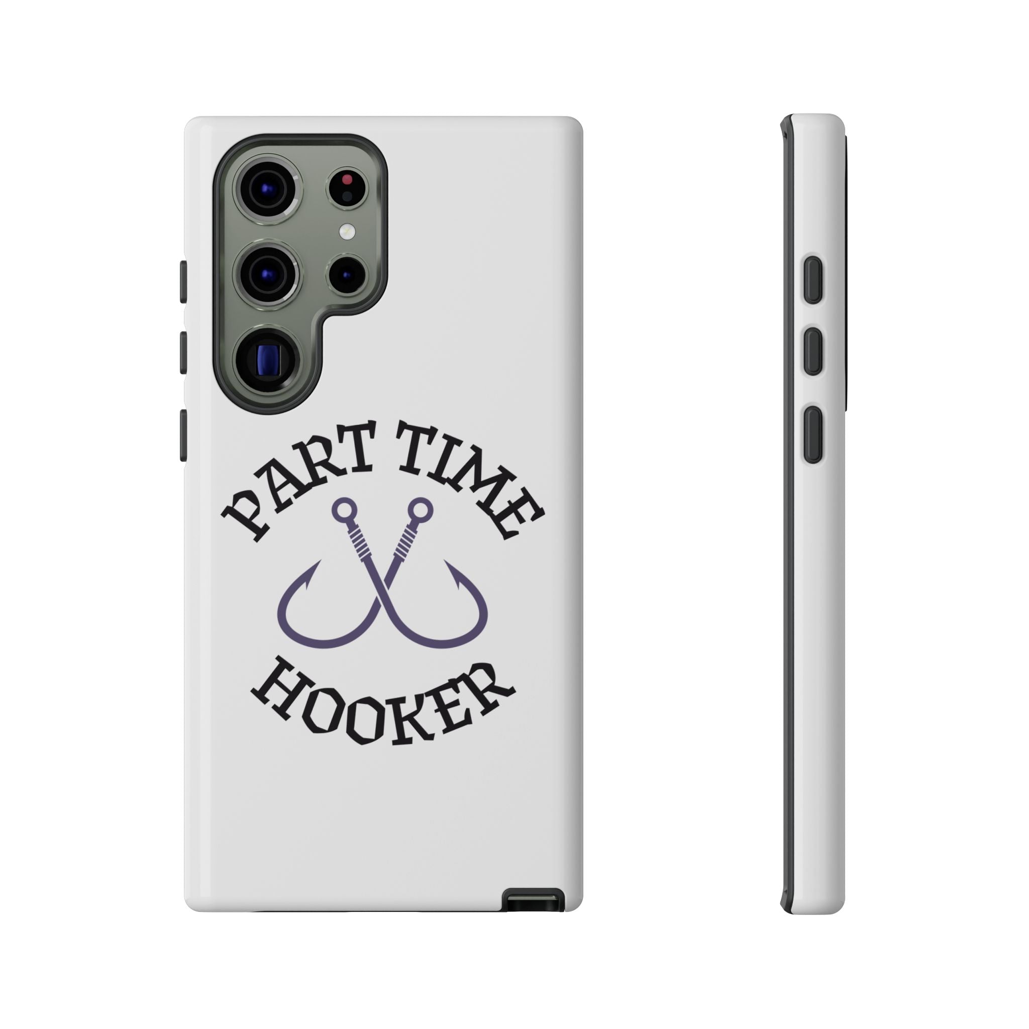 Part Time Hooker Fishing Phone Case Dual Layer Phone Case for Fishing Fanatic