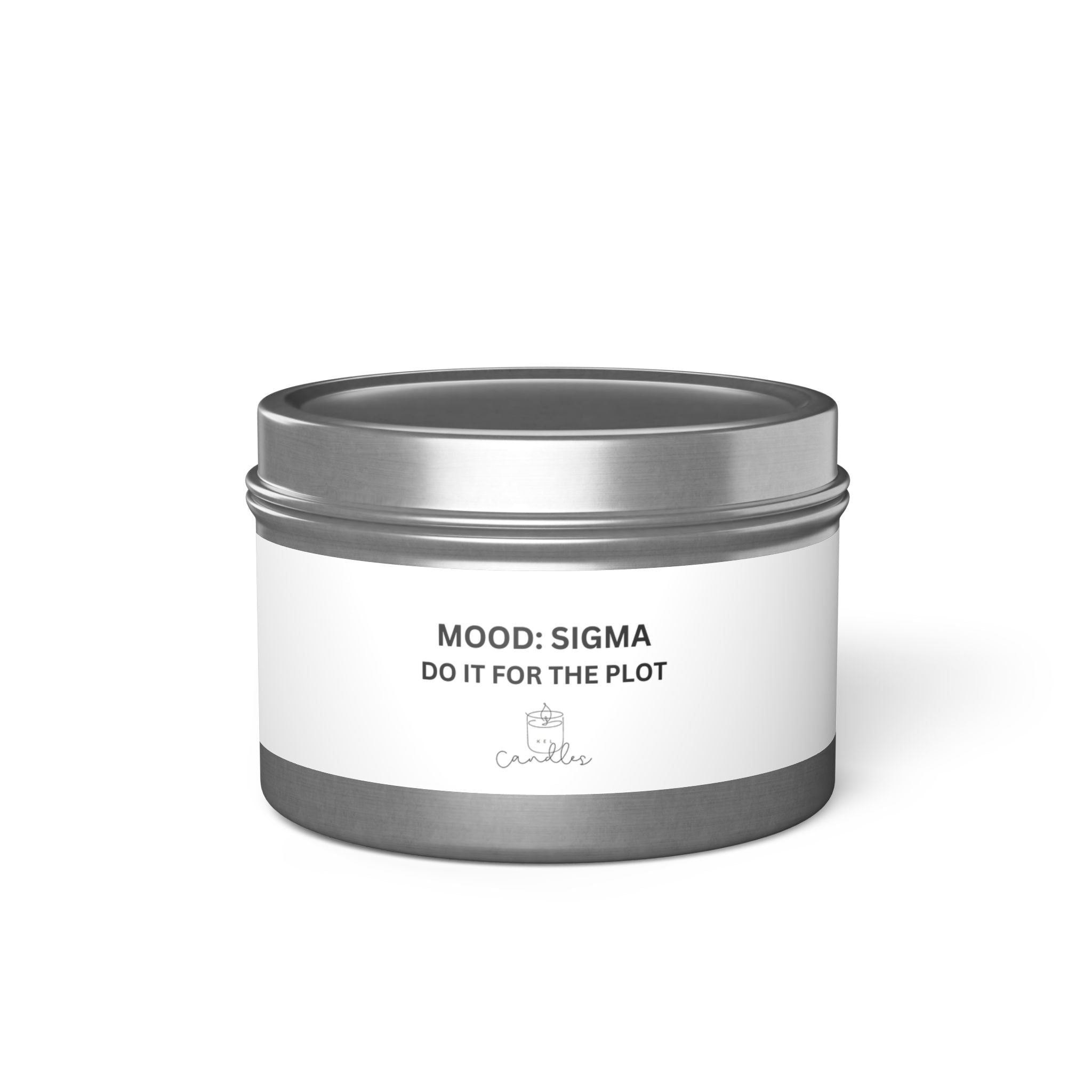 SIGMA "Do it for the plot!" Tin Candles