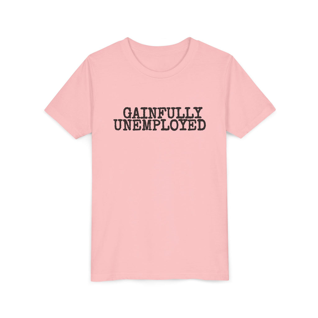 Gainfully Unemployed Youth Tee - Kids Graphic Tee