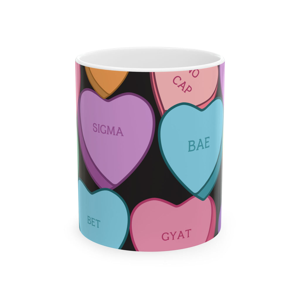 Candy Hearts Slang Valentines Ceramic Mug, (11oz, 15oz)
