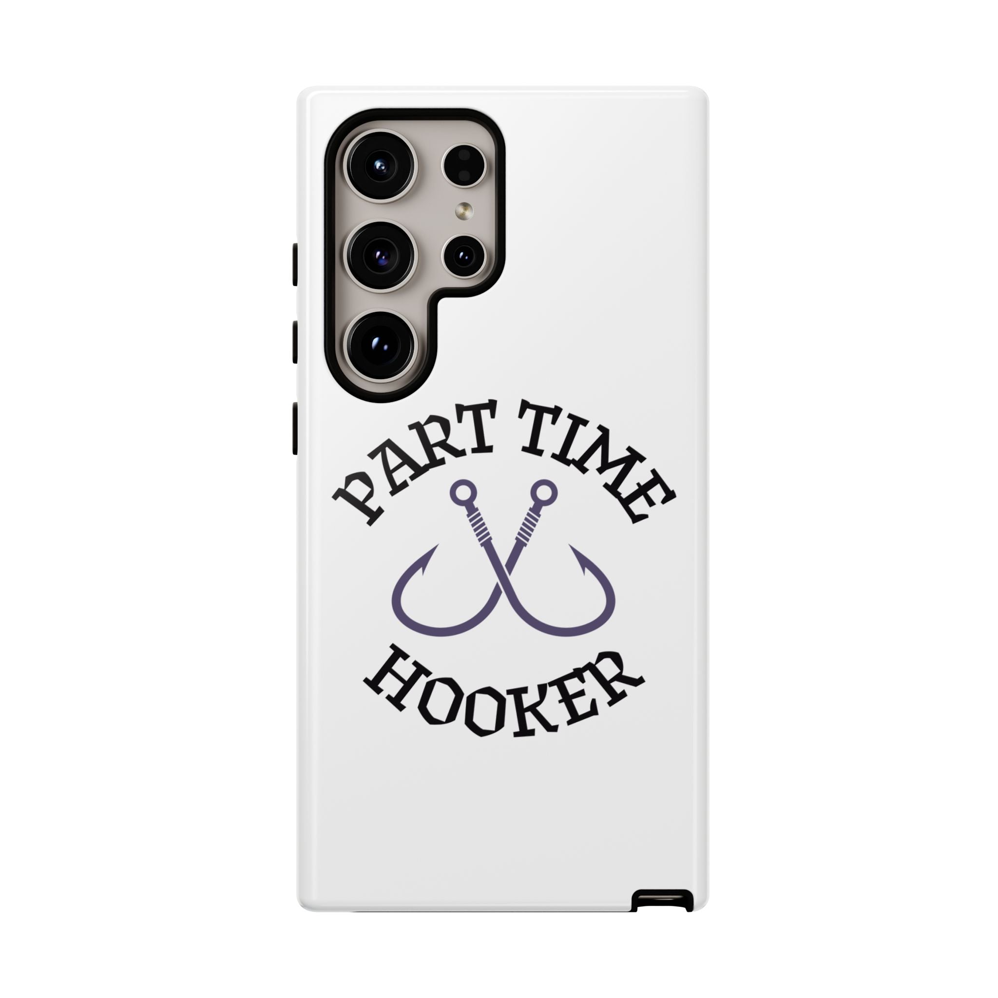 Part Time Hooker Fishing Phone Case Dual Layer Phone Case for Fishing Fanatic