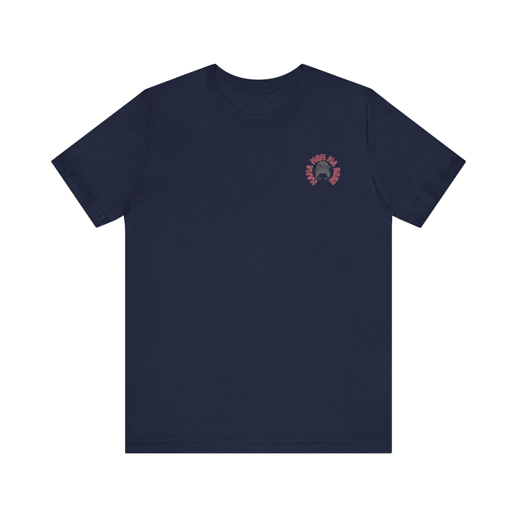 Mom Mama Ma Bruh Jersey Short Sleeve Tee
