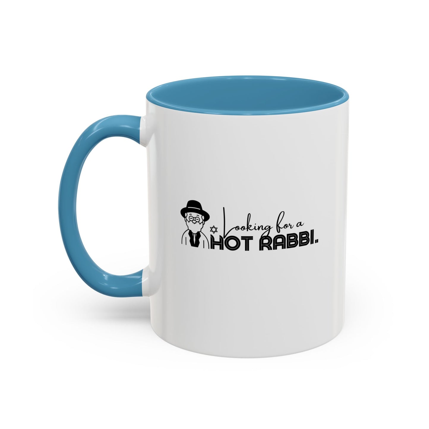 Hot Rabbi Mug Looking for a Hot Rabbi Accent Coffee Mug 11oz or 15 oz