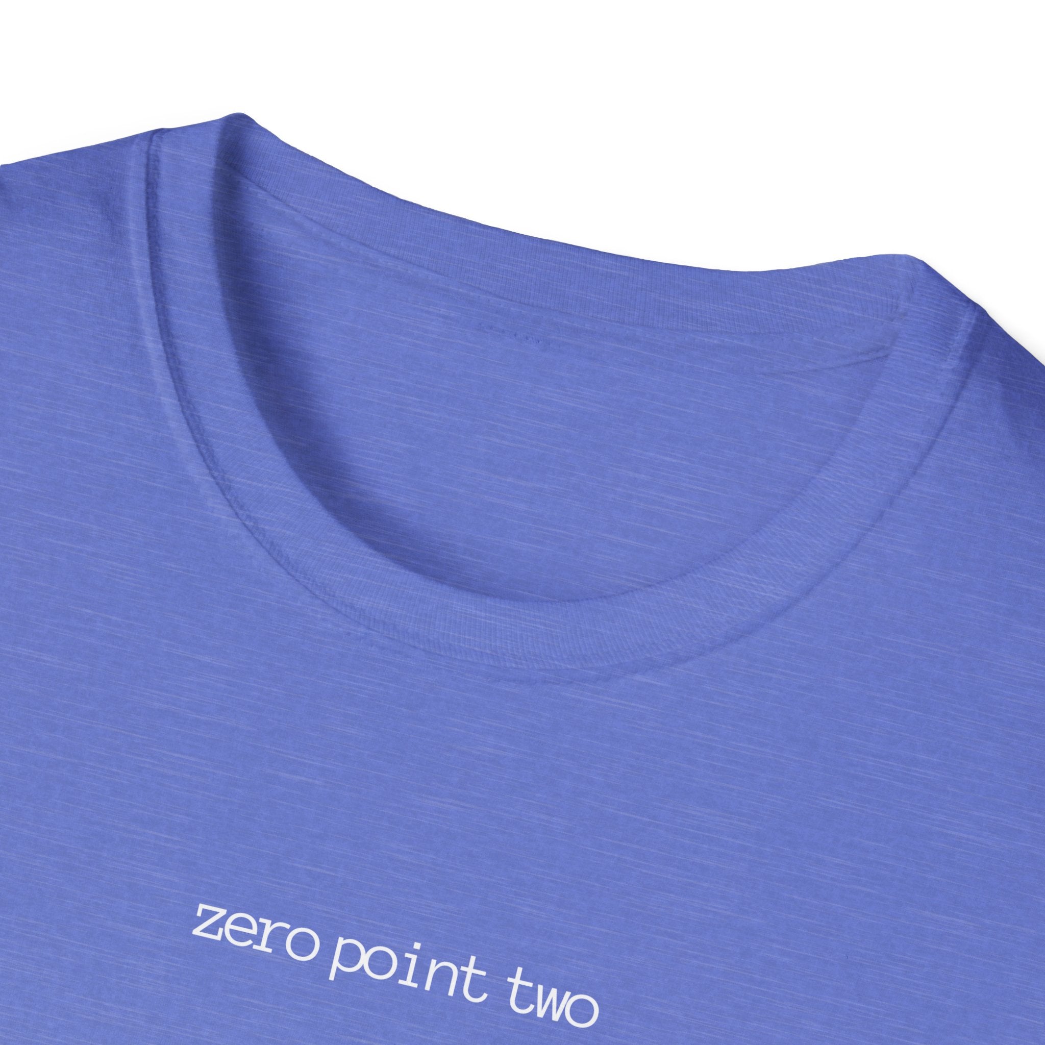 Zero Point Two T Shirt Soft Style 0.2 Jewish Identity Tee Shirt Adult Unisex Style