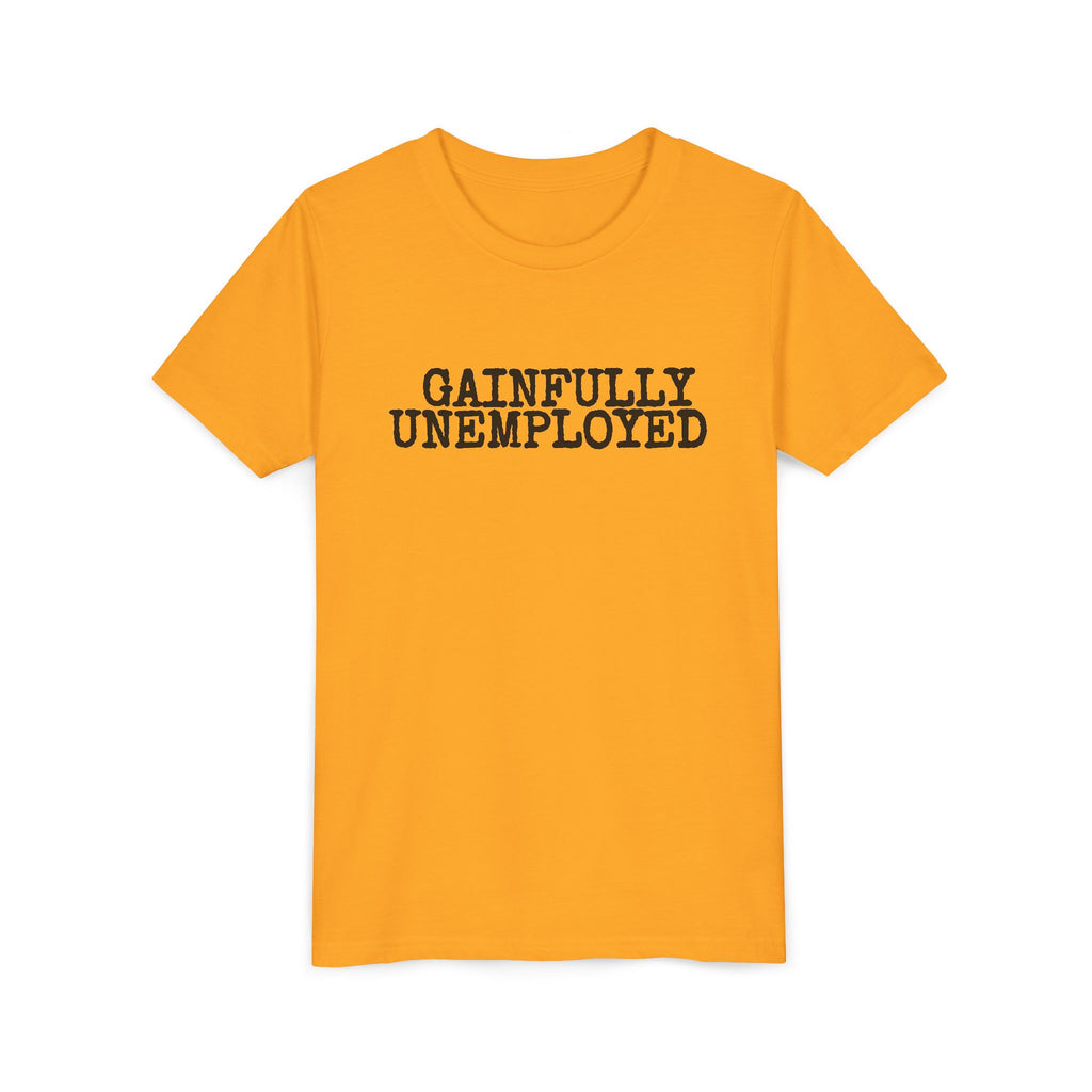 Gainfully Unemployed Youth Tee - Kids Graphic Tee