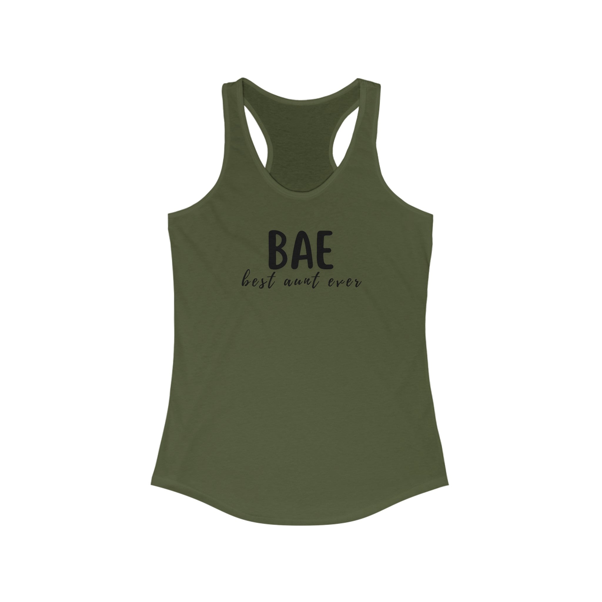 Best Aunt Ever BAE Women's Ideal Racerback Tank