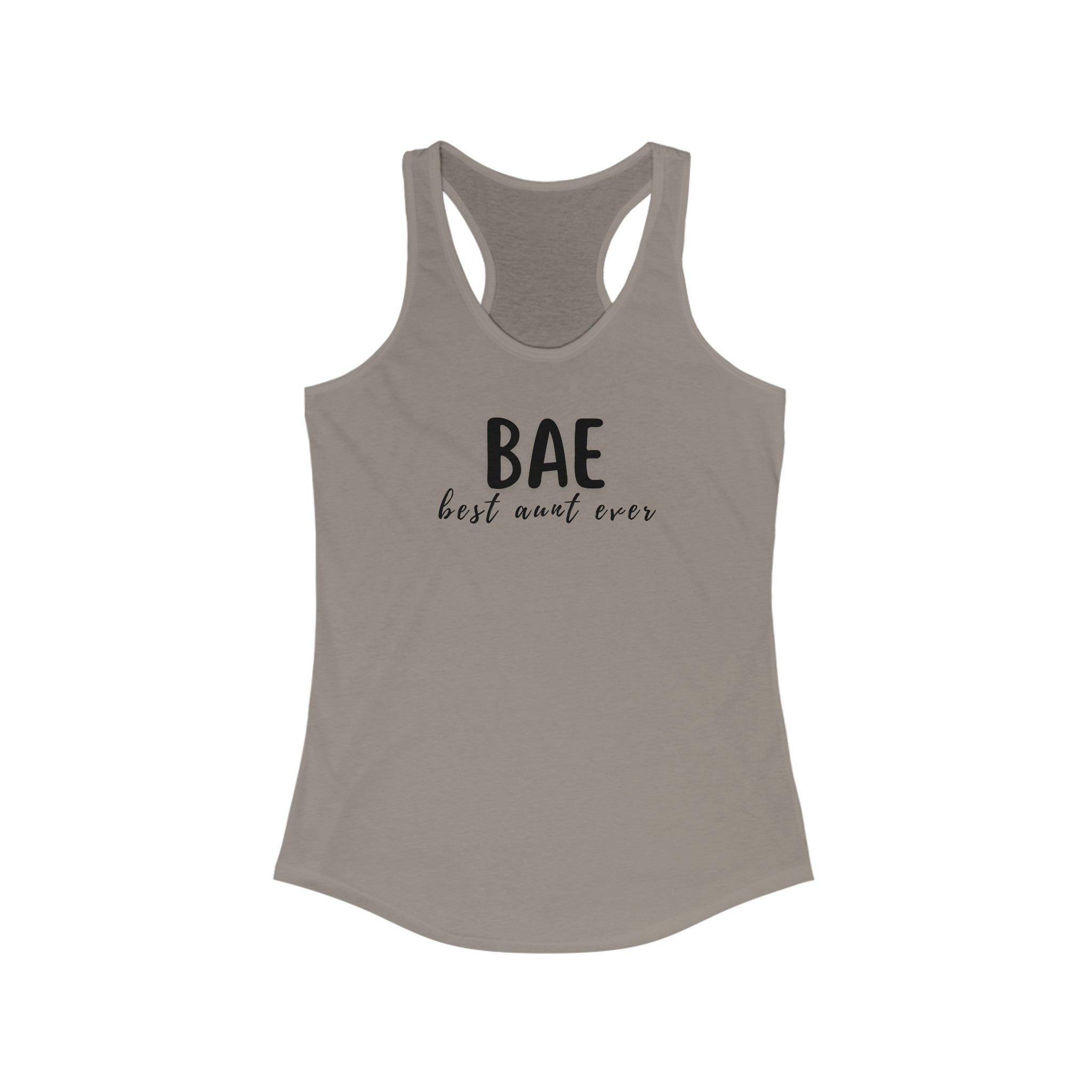 Best Aunt Ever BAE Women's Ideal Racerback Tank