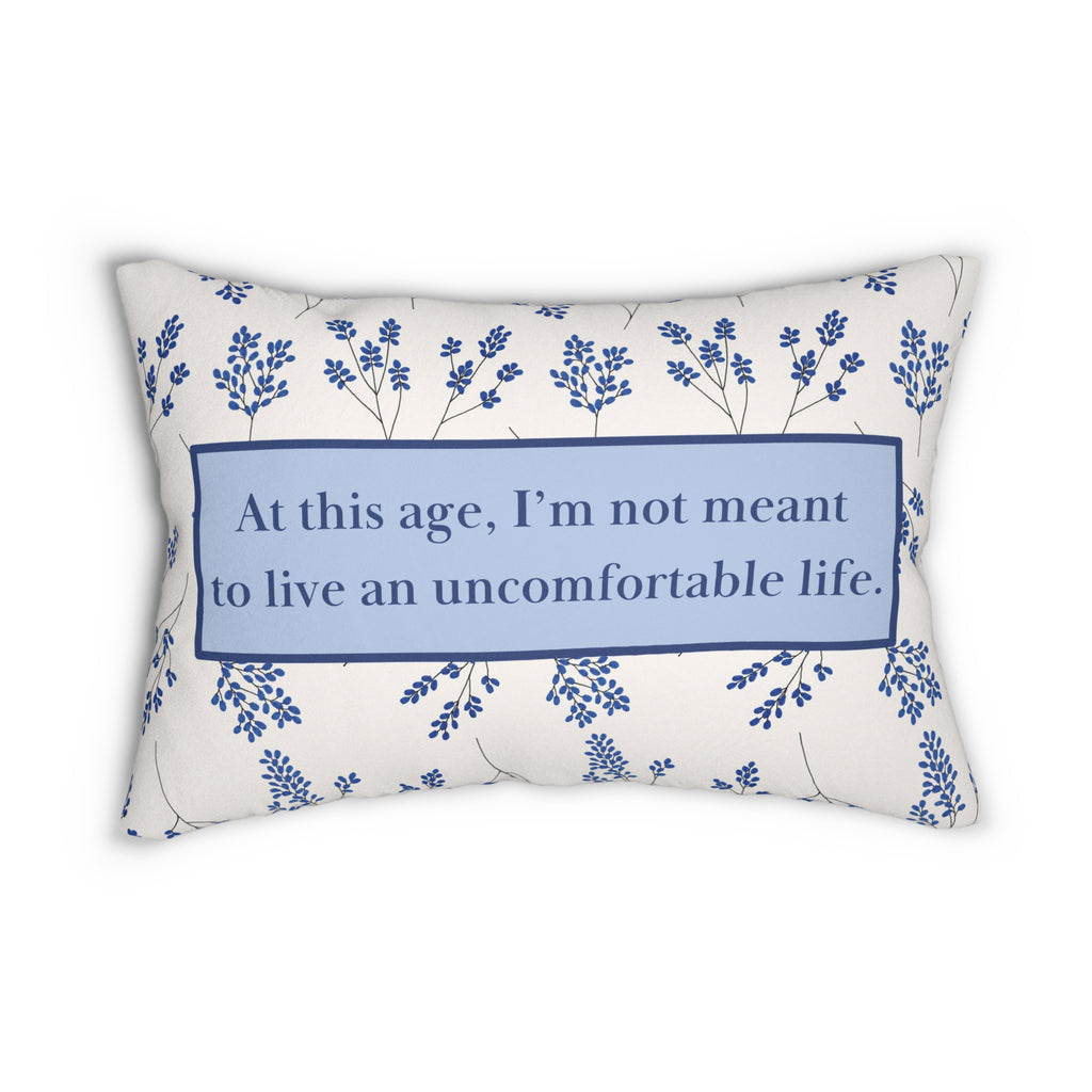 Quote Pillow Uncomfortable Life Quote White Lotus Blue Decorative Pillow 20 x 14