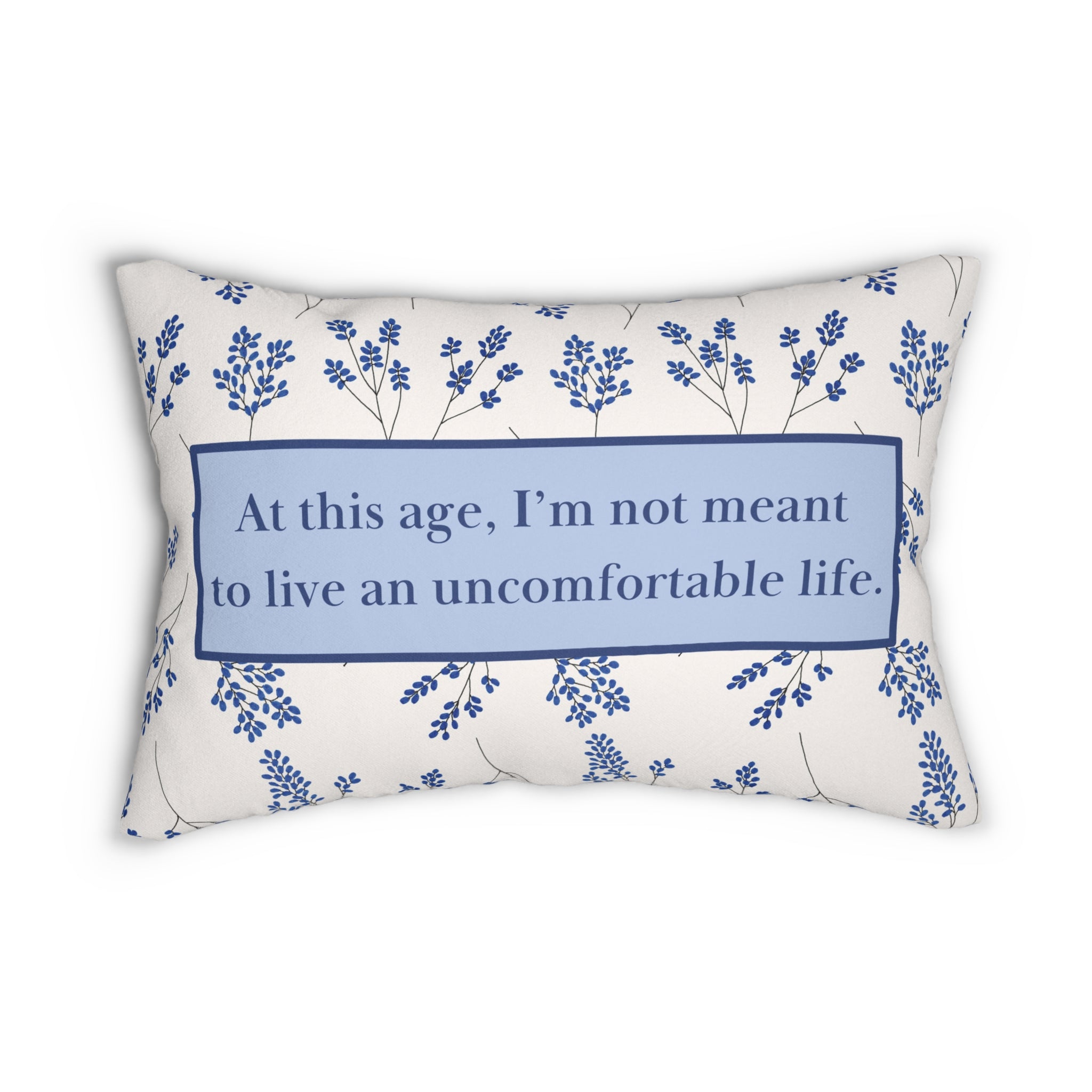 Quote Pillow Uncomfortable Life Quote White Lotus Blue Decorative Pillow 20 x 14