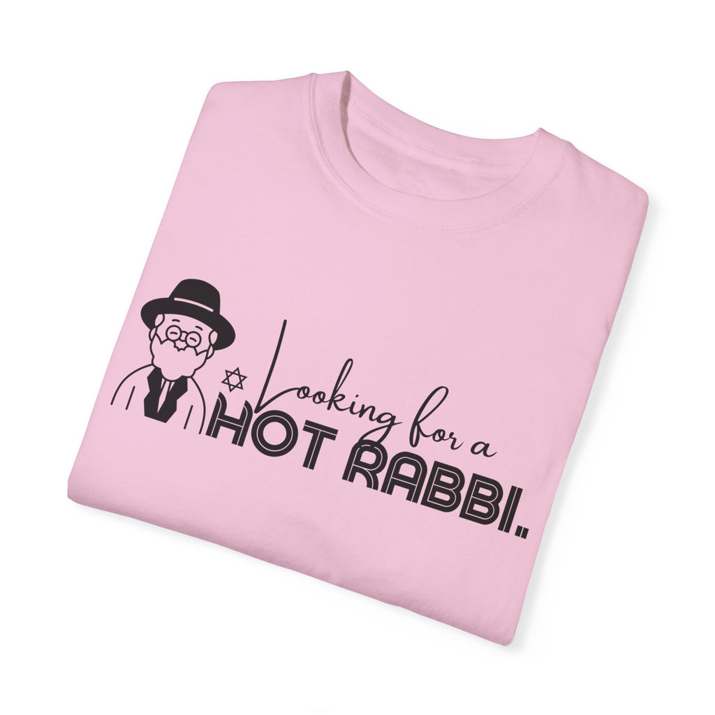 Hot Rabbi T Shirt Looking for a Hot Rabbi T-shirt