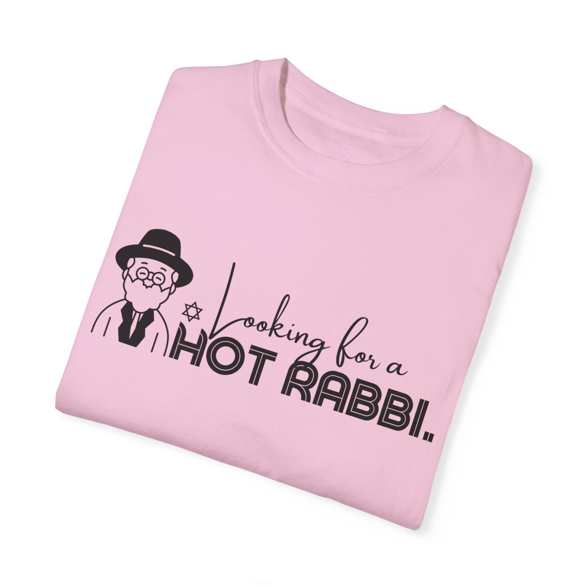 Hot Rabbi T Shirt Looking for a Hot Rabbi T-shirt