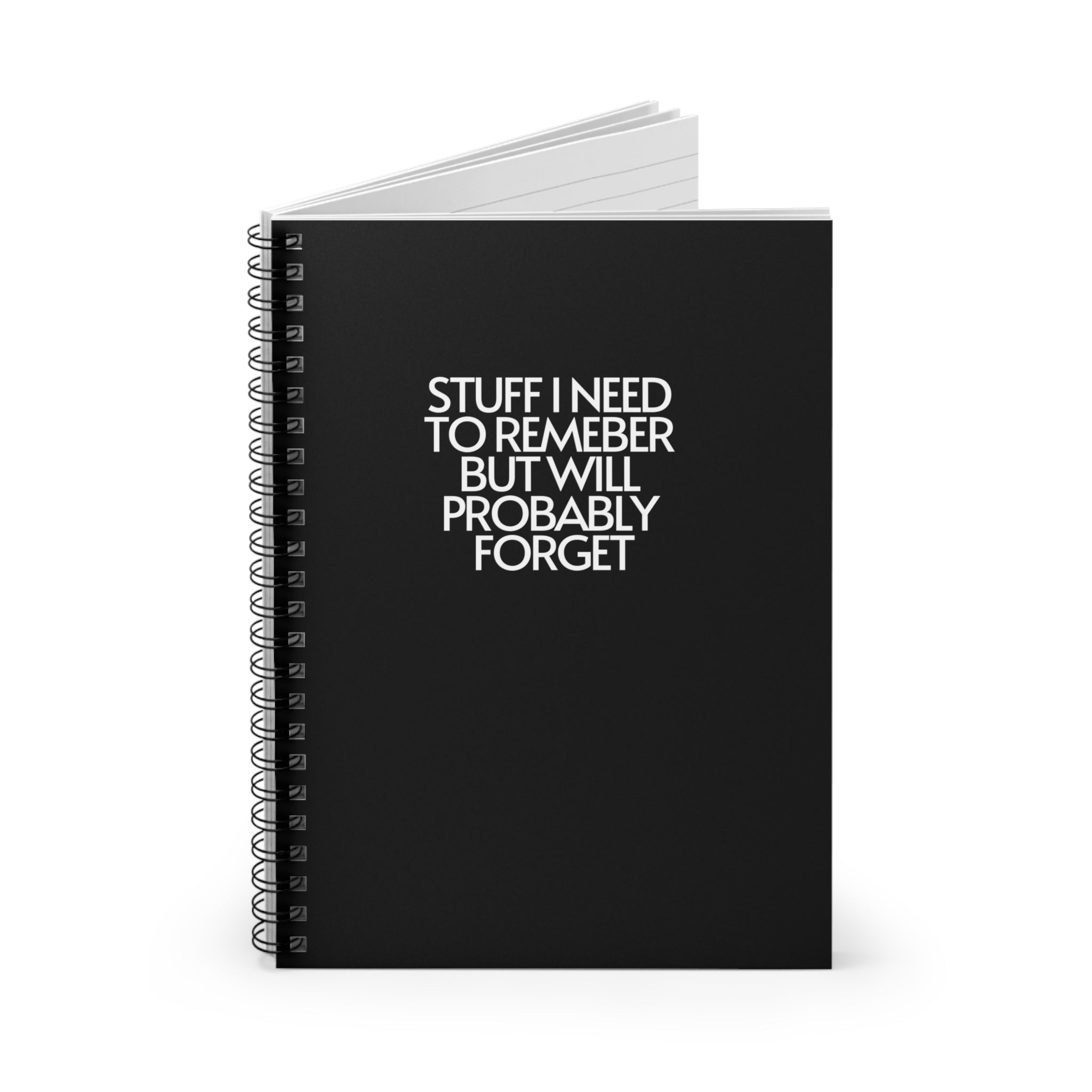 Stuff I Need to Remember Notebook Spiral Notebook - Ruled Line