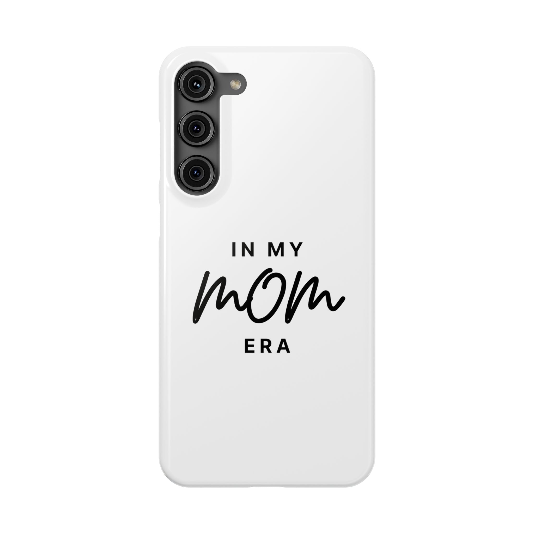 Slim Phone Cases "In My Mom Era"