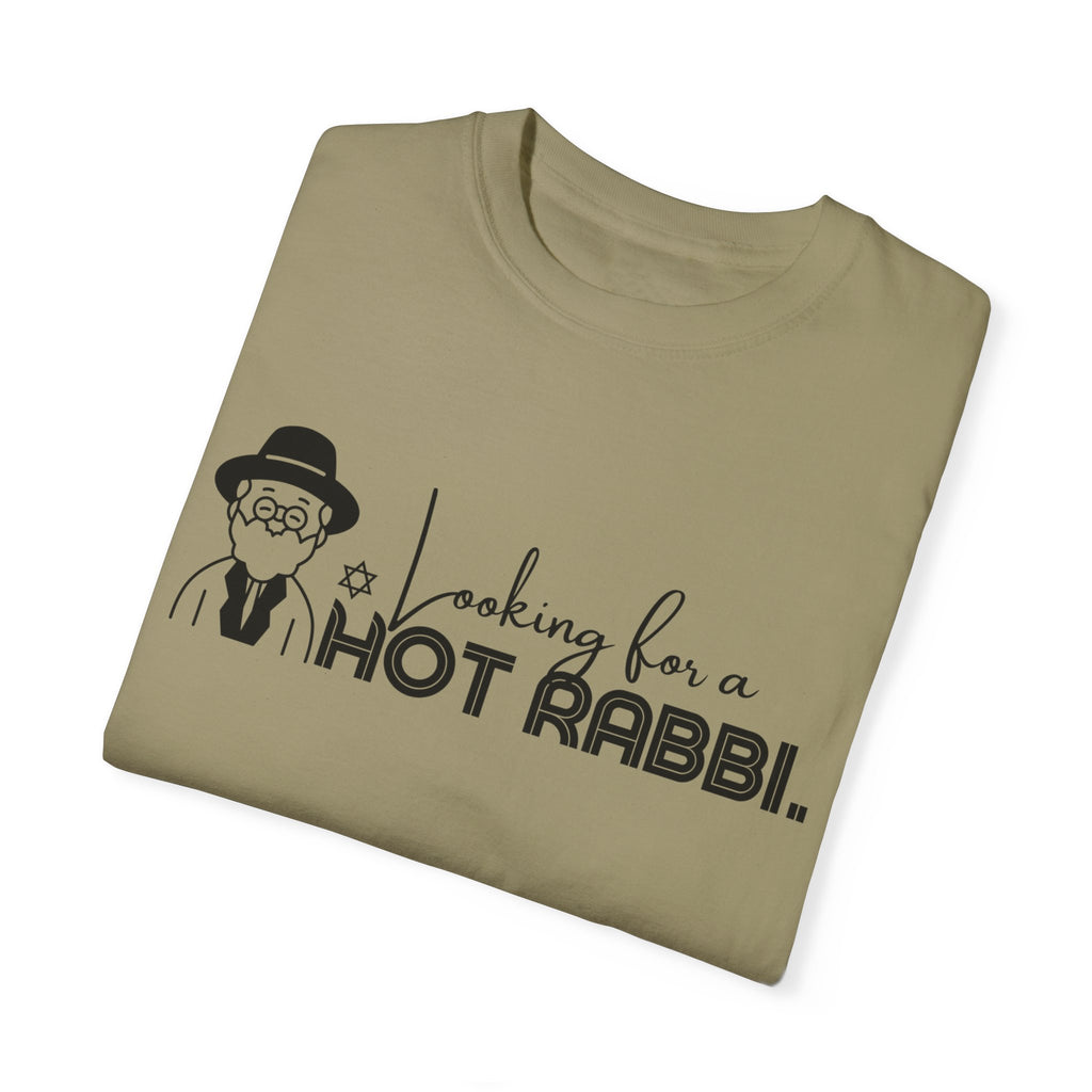 Hot Rabbi T Shirt Looking for a Hot Rabbi T-shirt