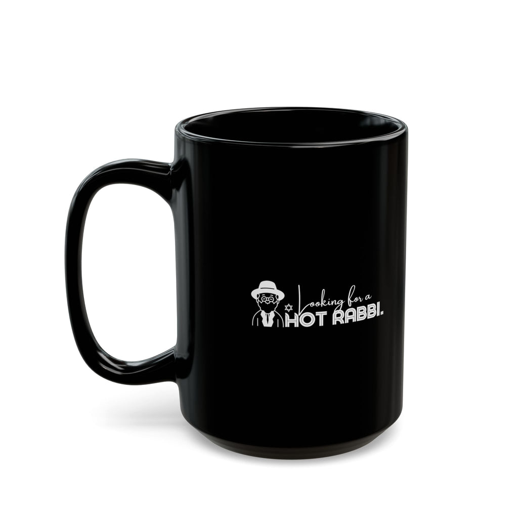 Hot Rabbi Mug 11 or 15 oz Looking for my Hot Rabbi Mug 11 oz or 15 oz