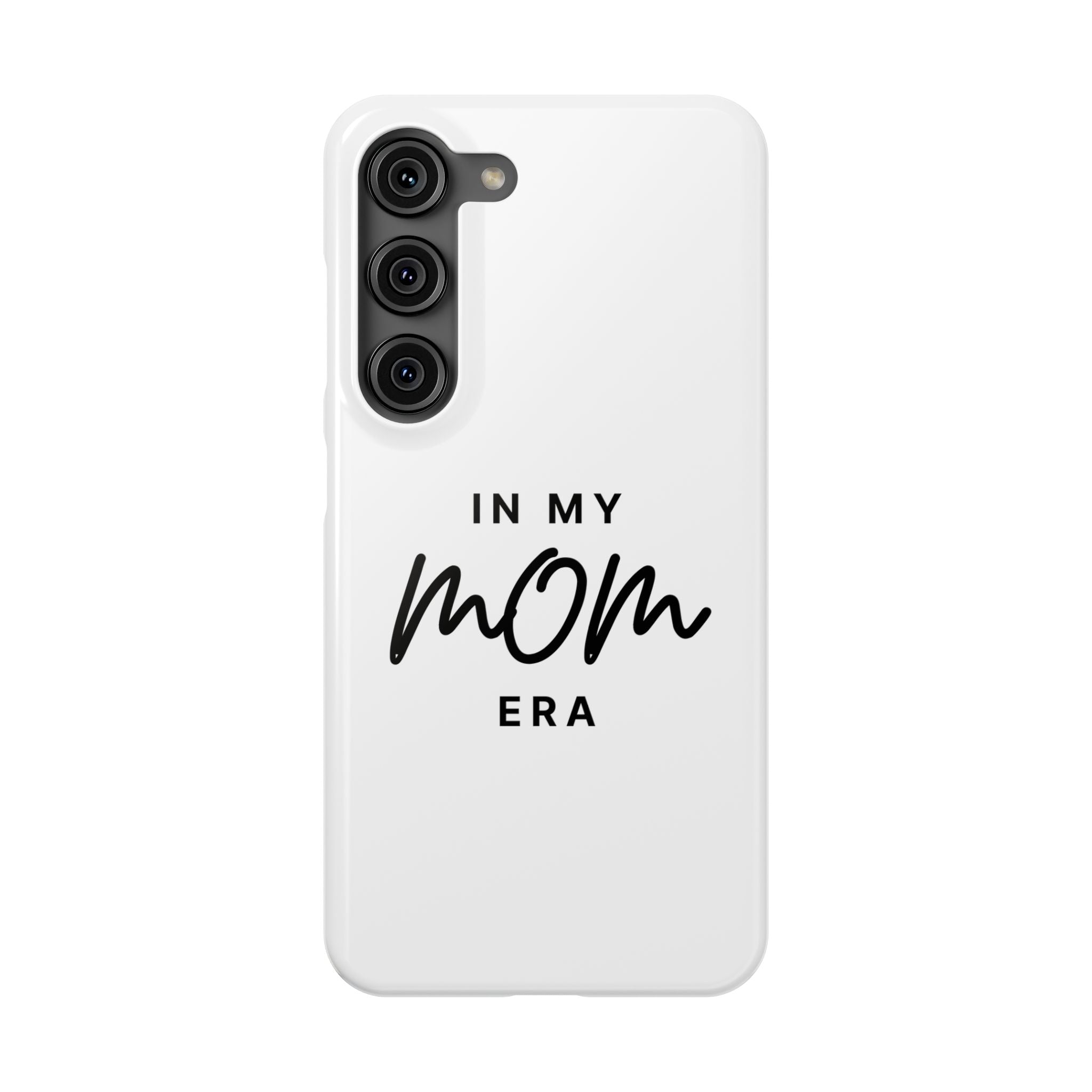 Slim Phone Cases "In My Mom Era"