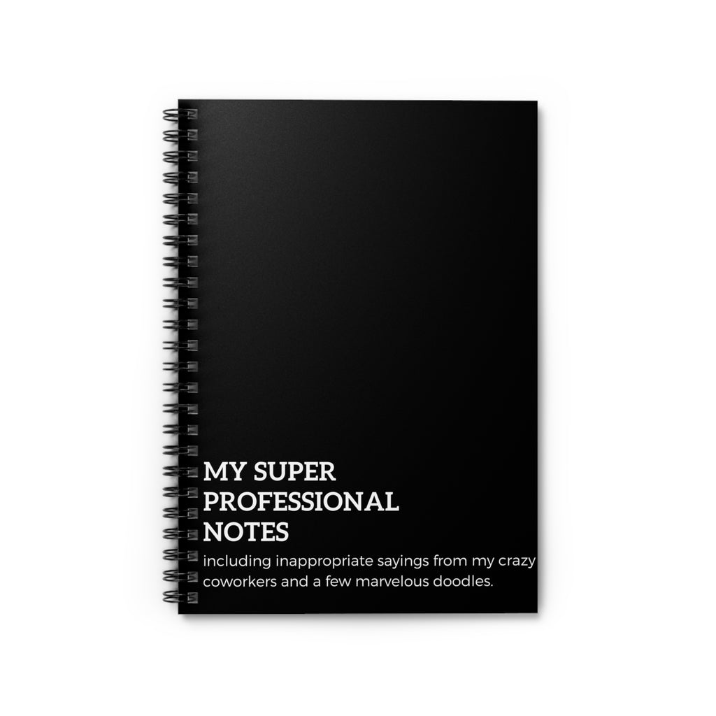 The Faye My Super Professional Notes Snarky Work Notebook Professional Spiral Notebook - Ruled Line