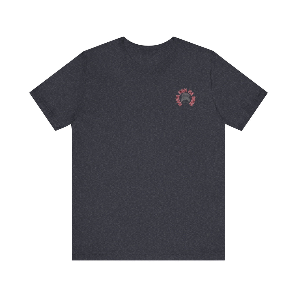Mom Mama Ma Bruh Jersey Short Sleeve Tee