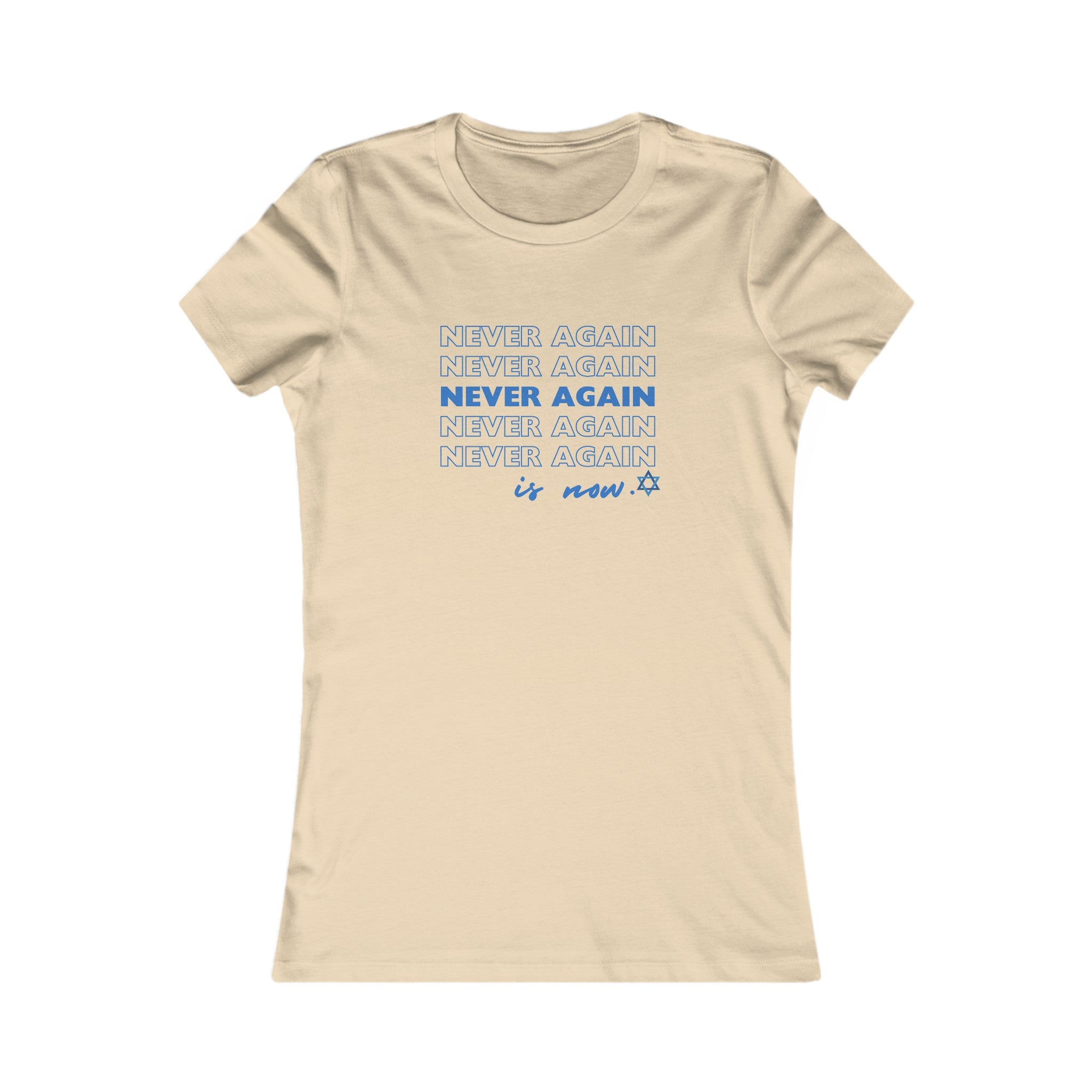Never Again is Now Womens T Shirt End Hate T-Shirt for Women