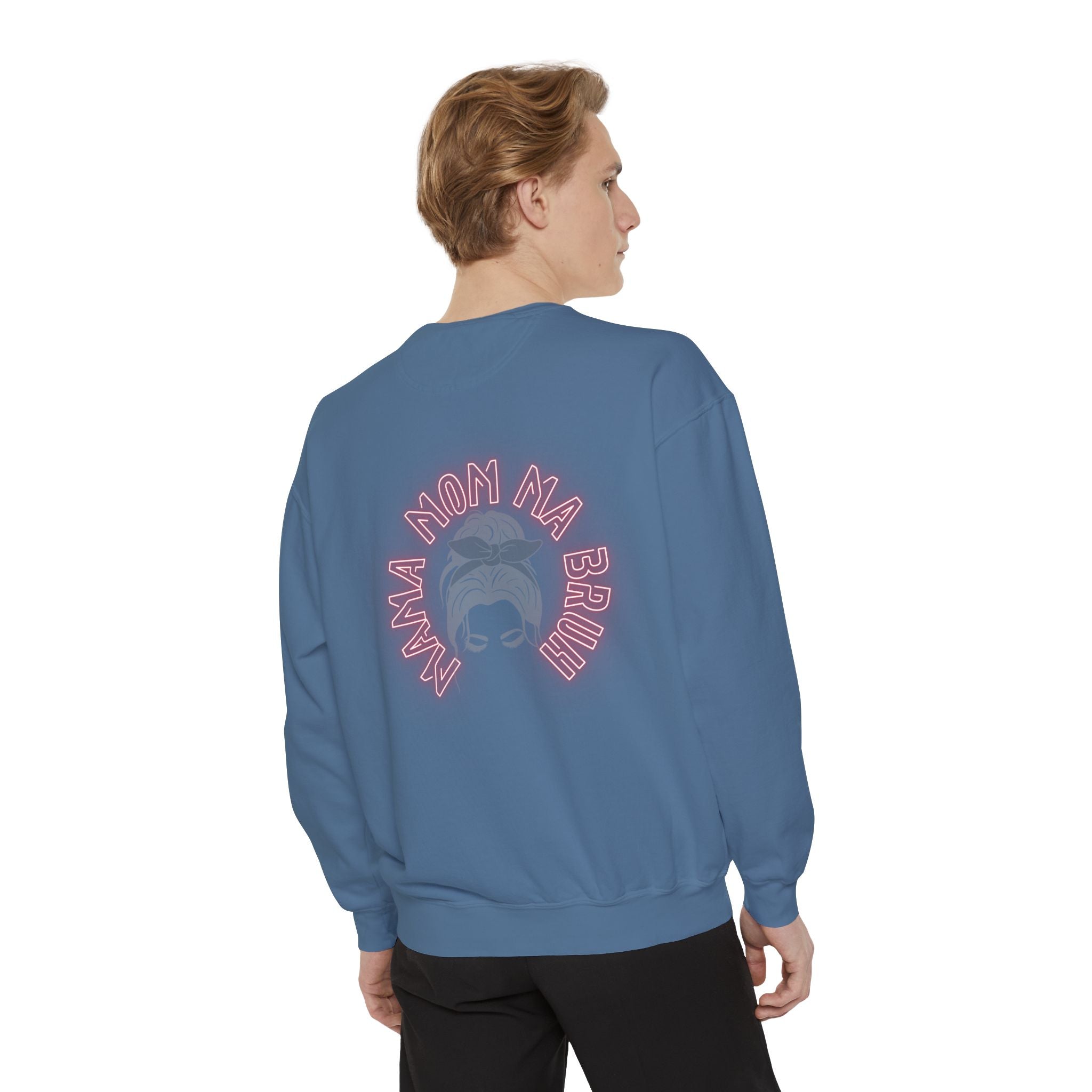 Mom Bruh Garment-Dyed Sweatshirt