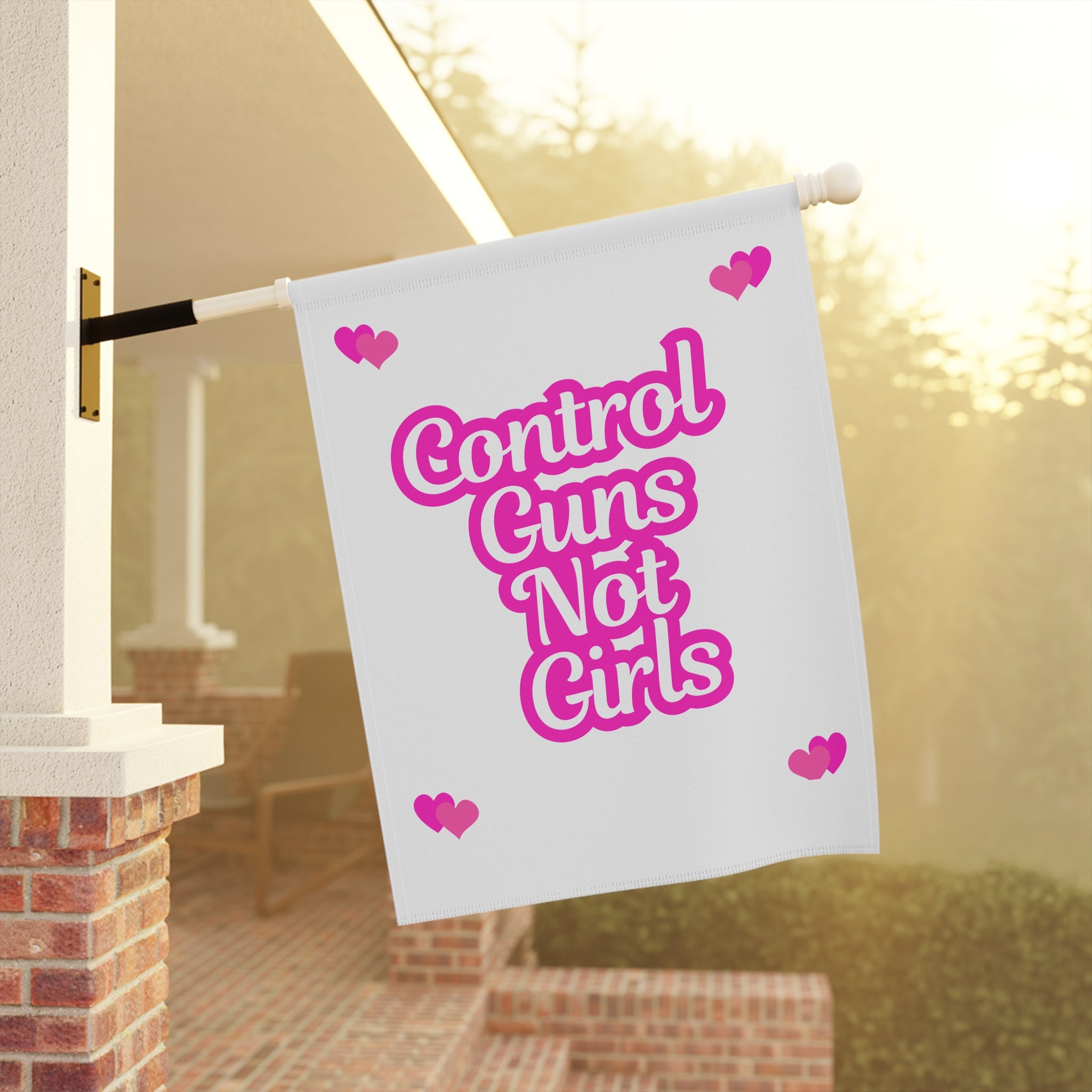 Control Guns Not Girls Garden Flag or House Flag Human Rights Flag Feminist Mantra Pretty in Pink