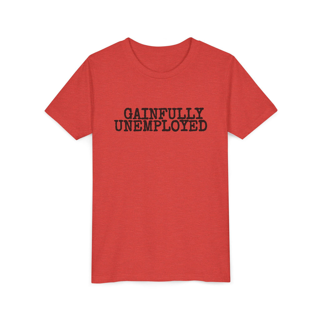 Gainfully Unemployed Youth Tee - Kids Graphic Tee