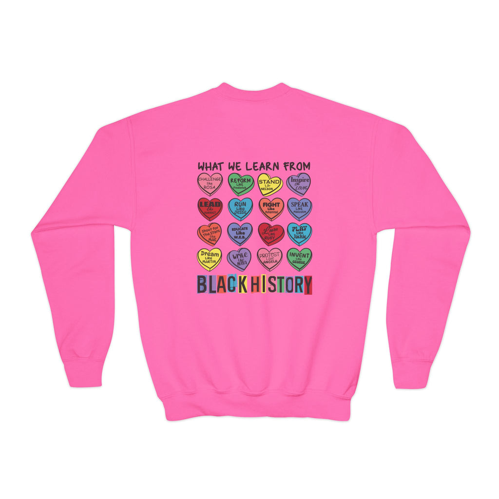 Black History What We Learn from Black History Candy Hearts Youth Crewneck Sweatshirt Polyester Loose Fit Black History Month
