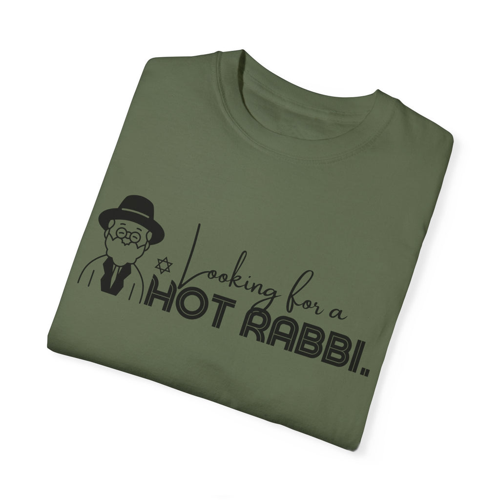 Hot Rabbi T Shirt Looking for a Hot Rabbi T-shirt