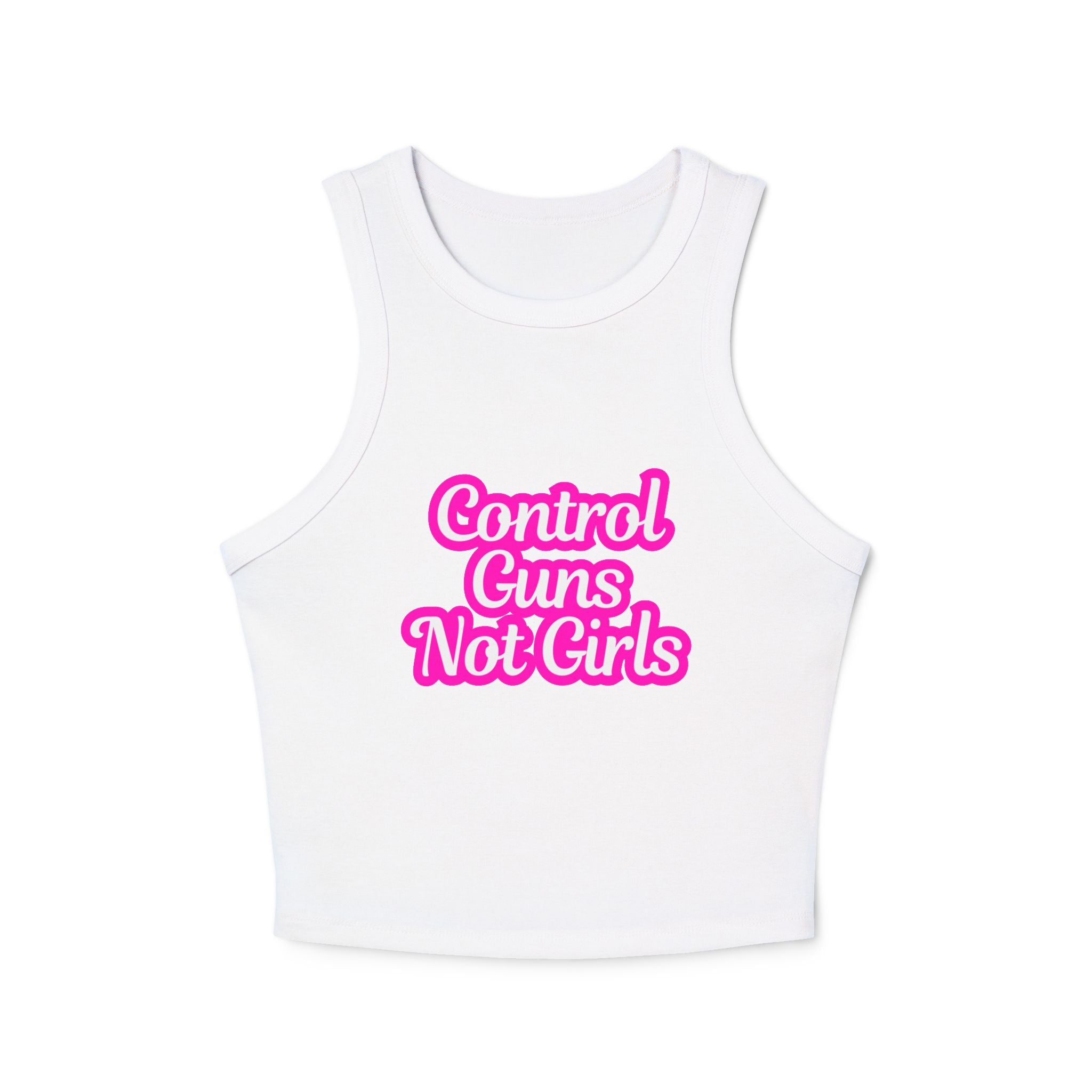 Control Guns Not Girls Women's Cropped Tank Women's Rights Shirt Gun Control Racer Tank Top