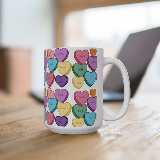 Valentine's Mug Candy Hearts Ceramic Mug, (11oz, 15oz)