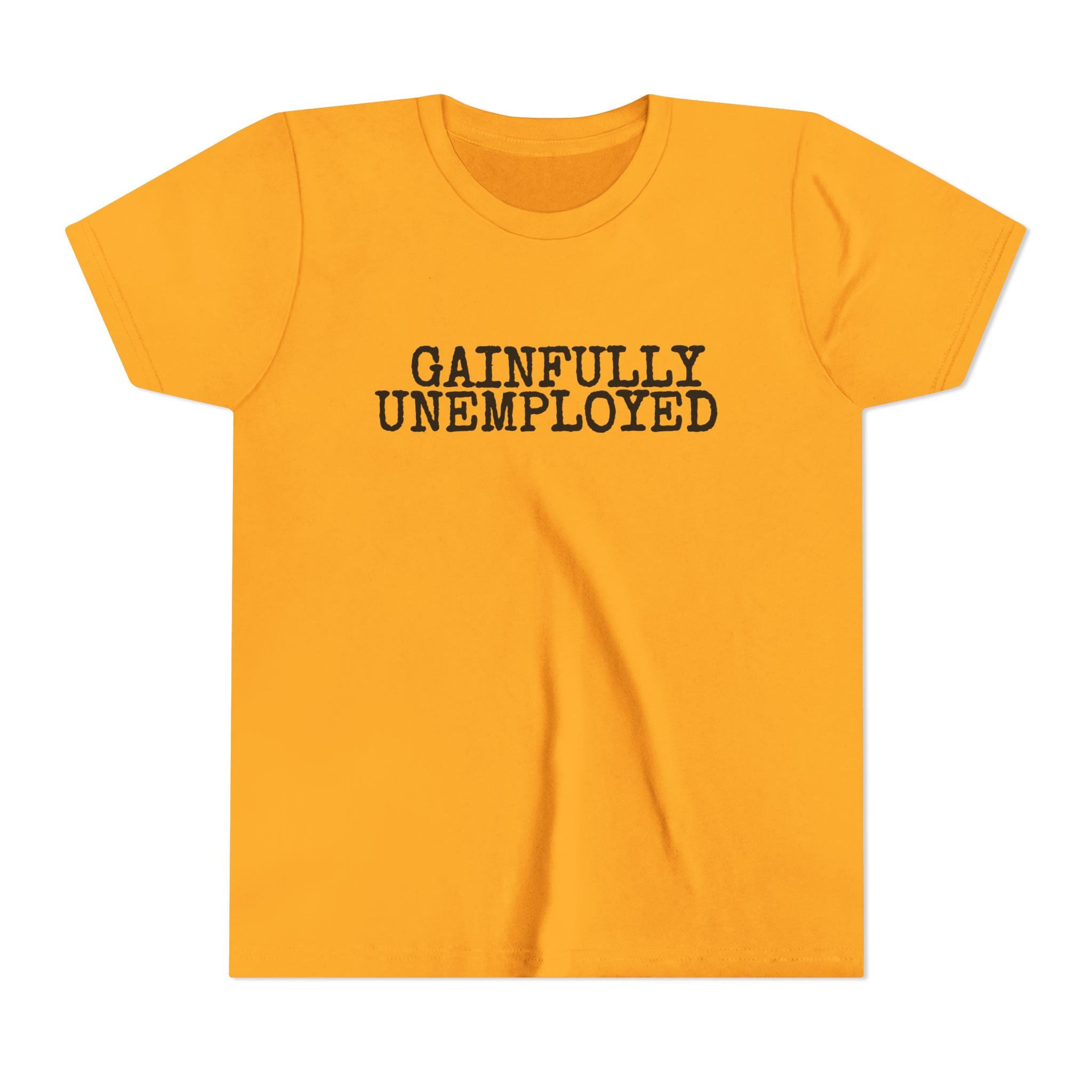 Gainfully Unemployed Youth Tee - Kids Graphic Tee