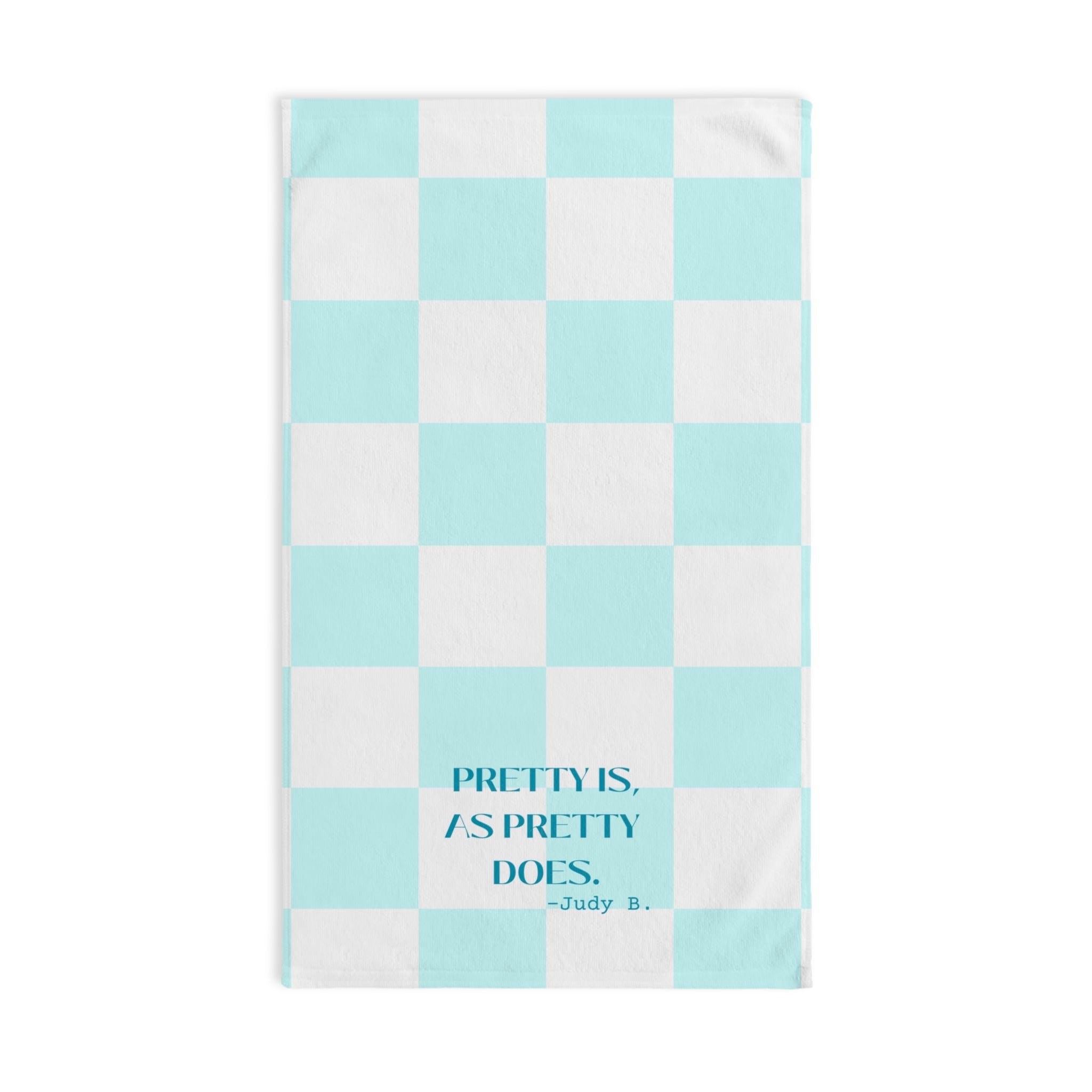 The Judy Checkered Hand Towel, Pretty Is As Pretty Does Hand Towel or Kitchen Towel 26 x 16 inch Super Absorbent Towel