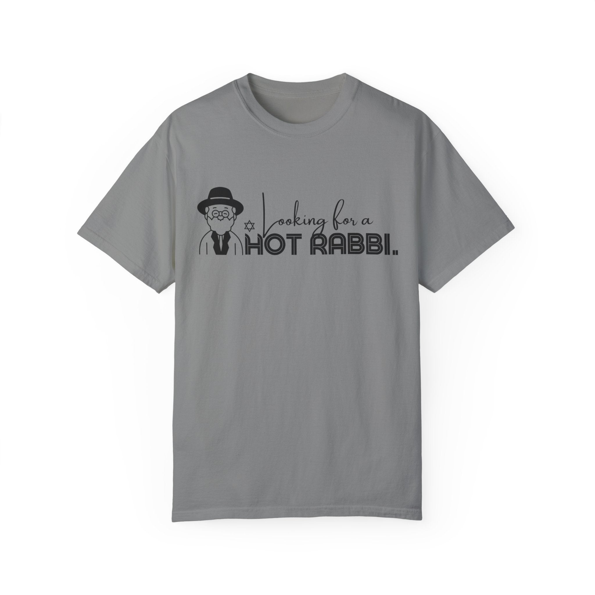 Hot Rabbi T Shirt Looking for a Hot Rabbi T-shirt